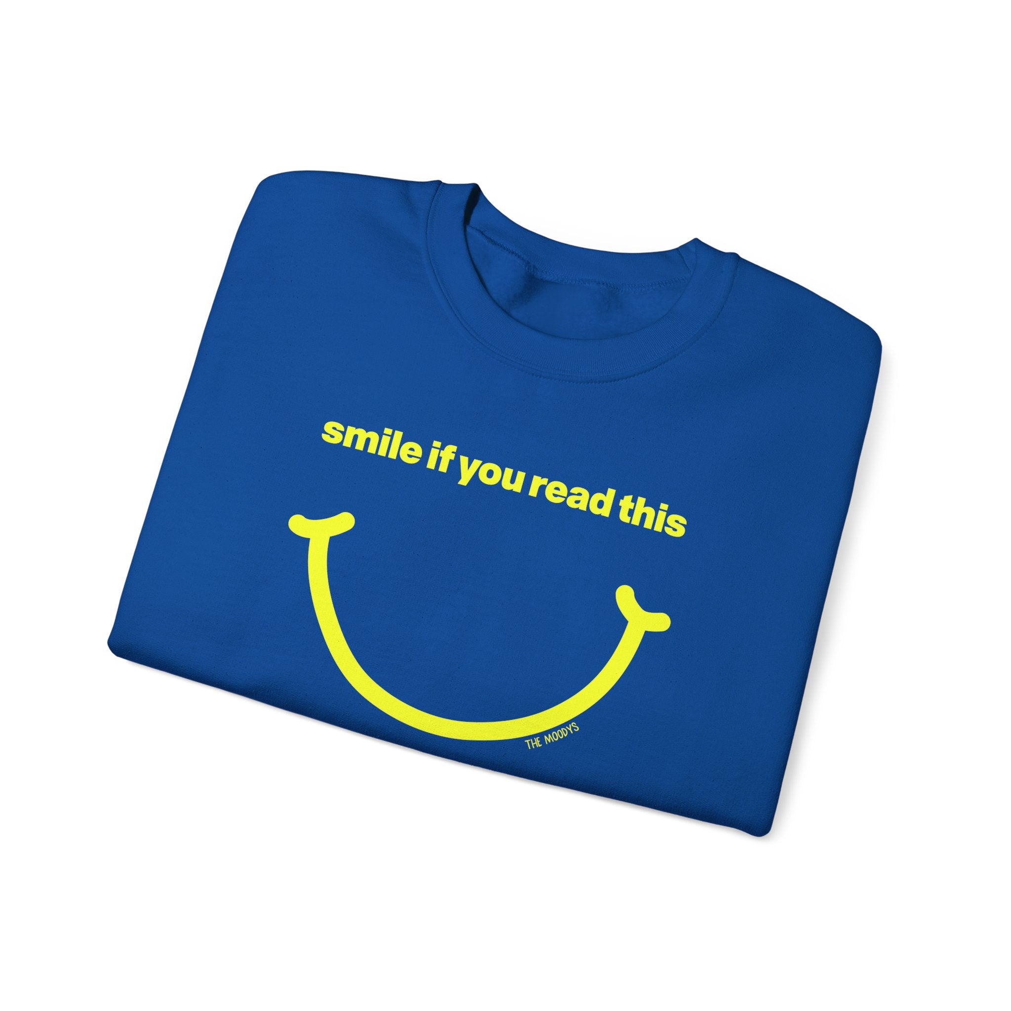 smile if you read this - crewneck sweatshirt - unisex