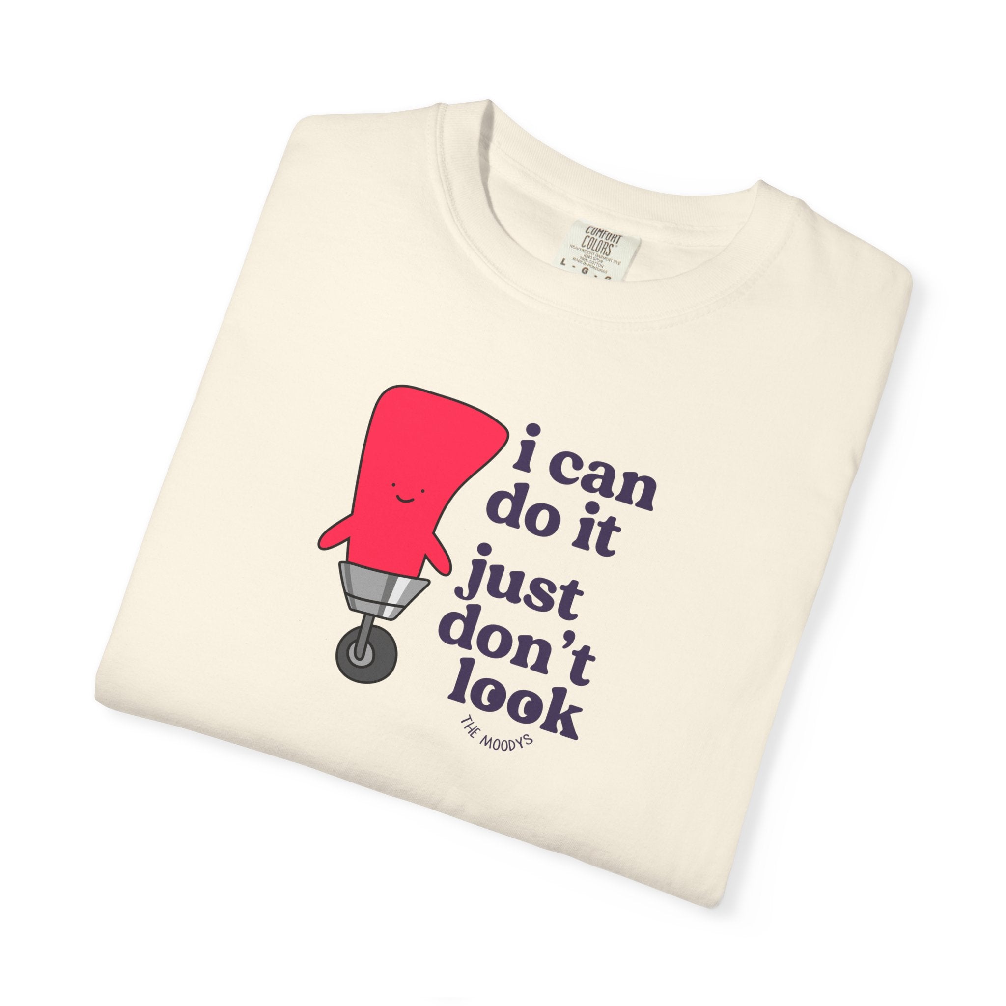 i can do it just don't look t-shirt