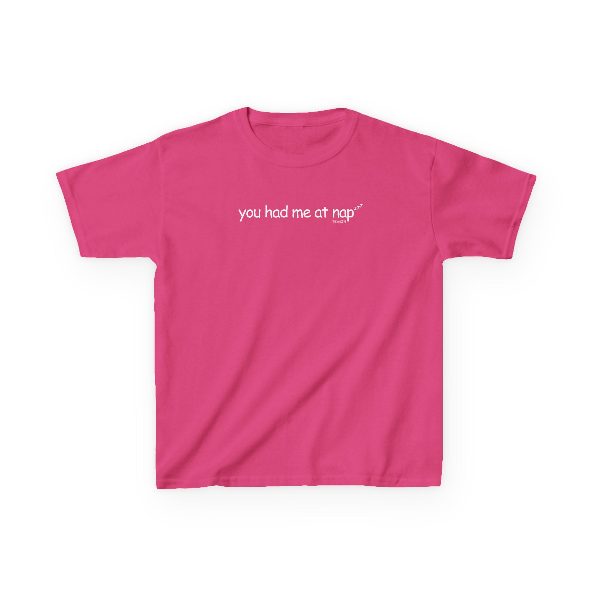 YOU HAD ME AT NAP YOUTH T-SHIRT