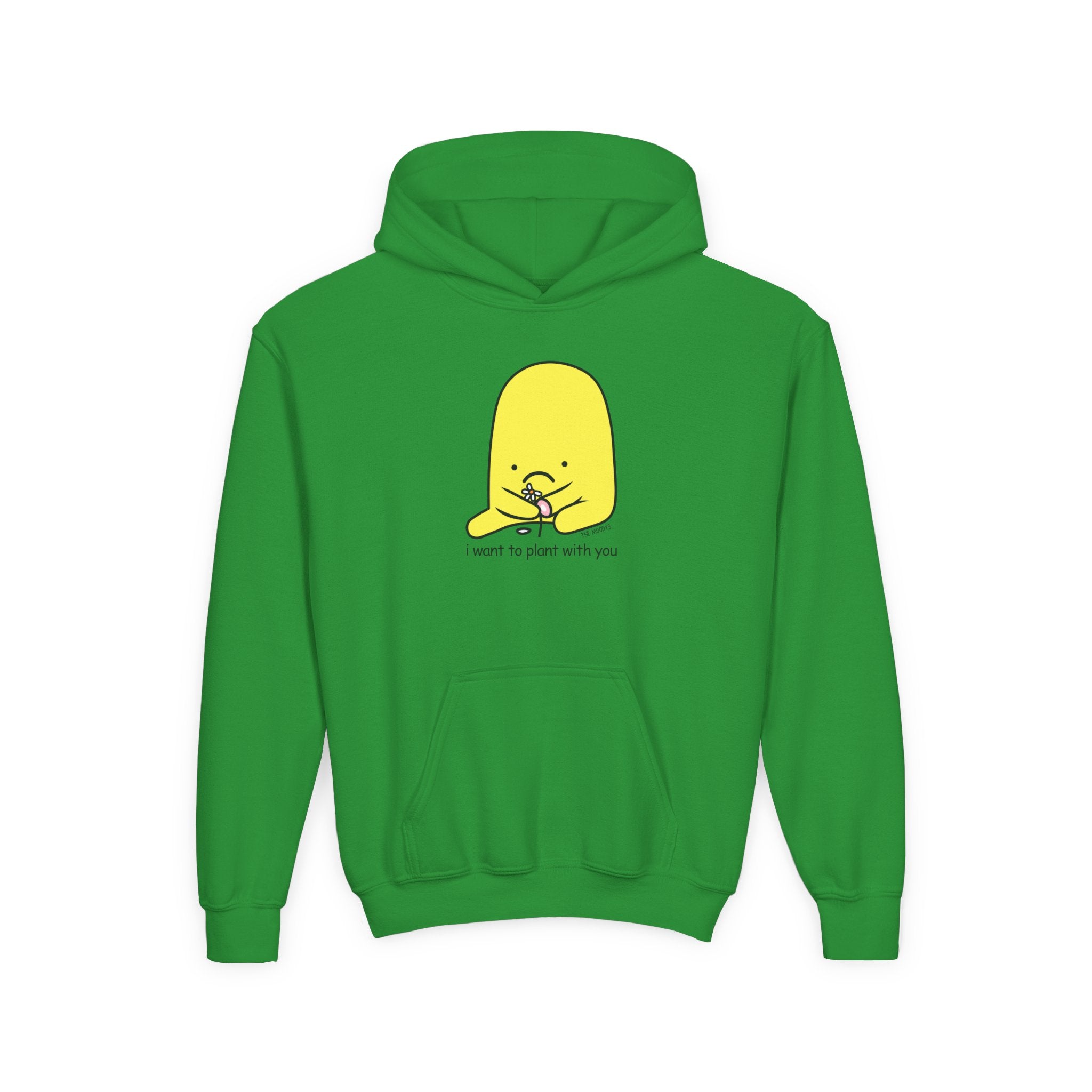 I JUST WANT TO PLANT WITH YOU YOUTH HOODIE
