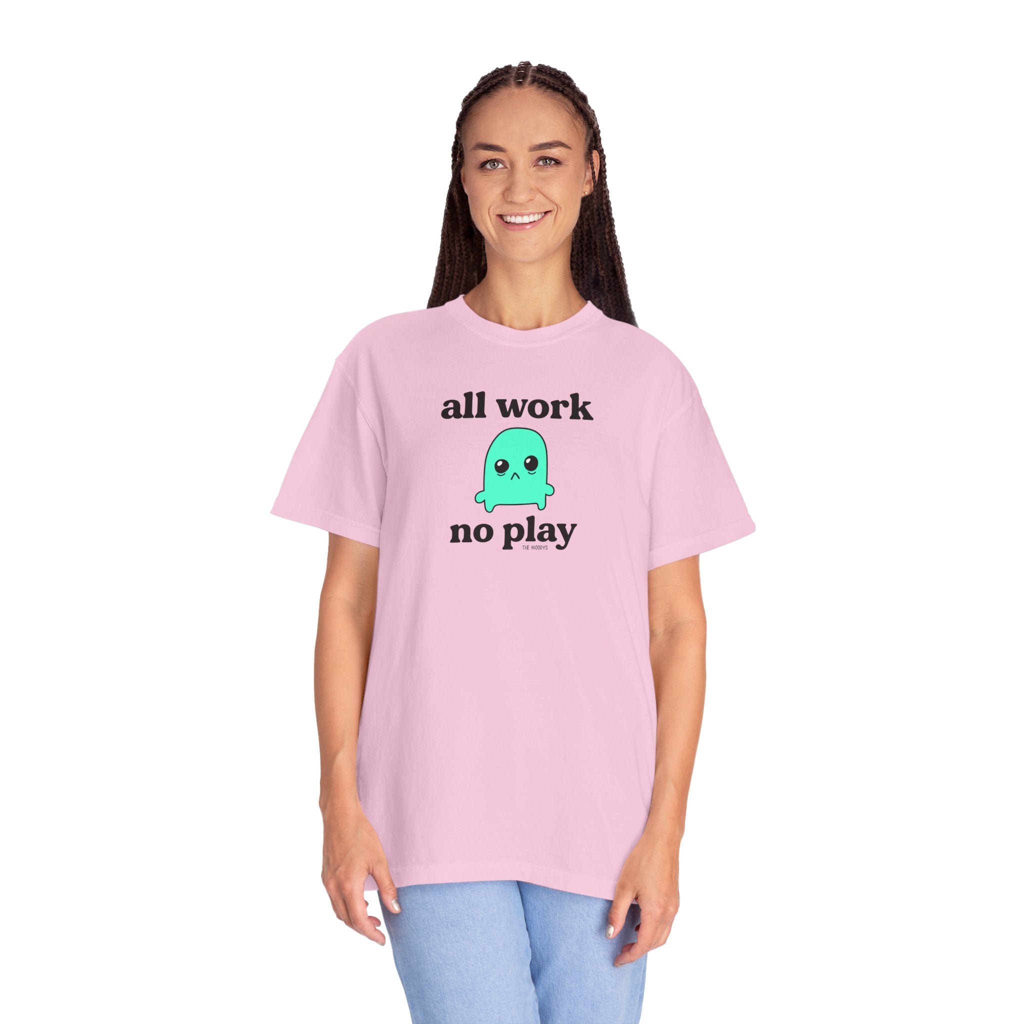 all work no play t-shirt