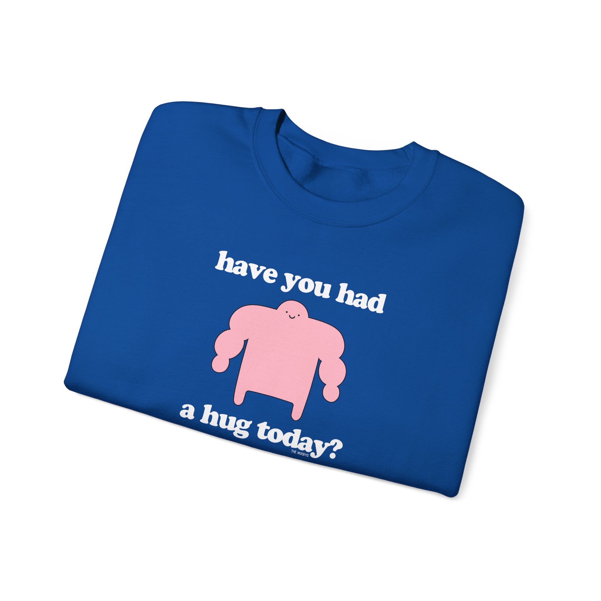 have you had a hug today? - crewneck sweatshirt - unisex