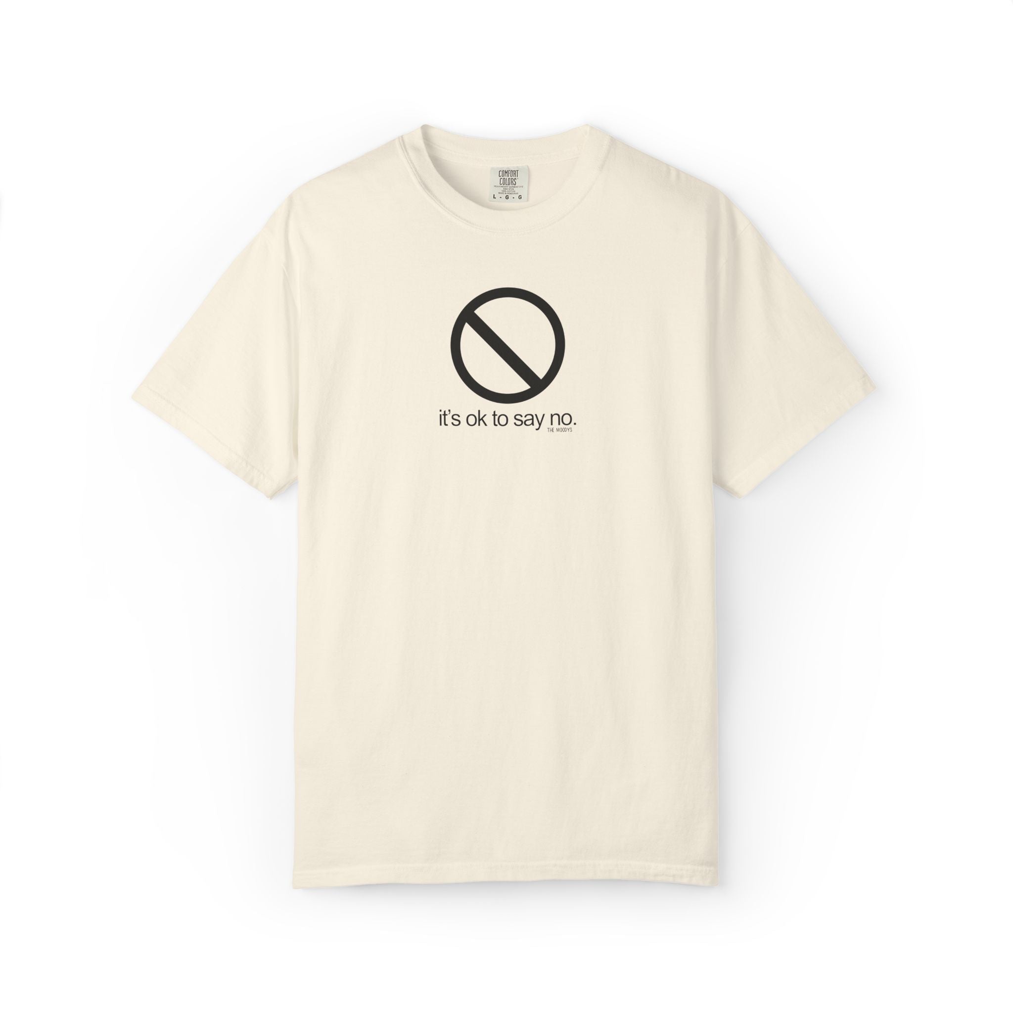 it's ok to say no t-shirt