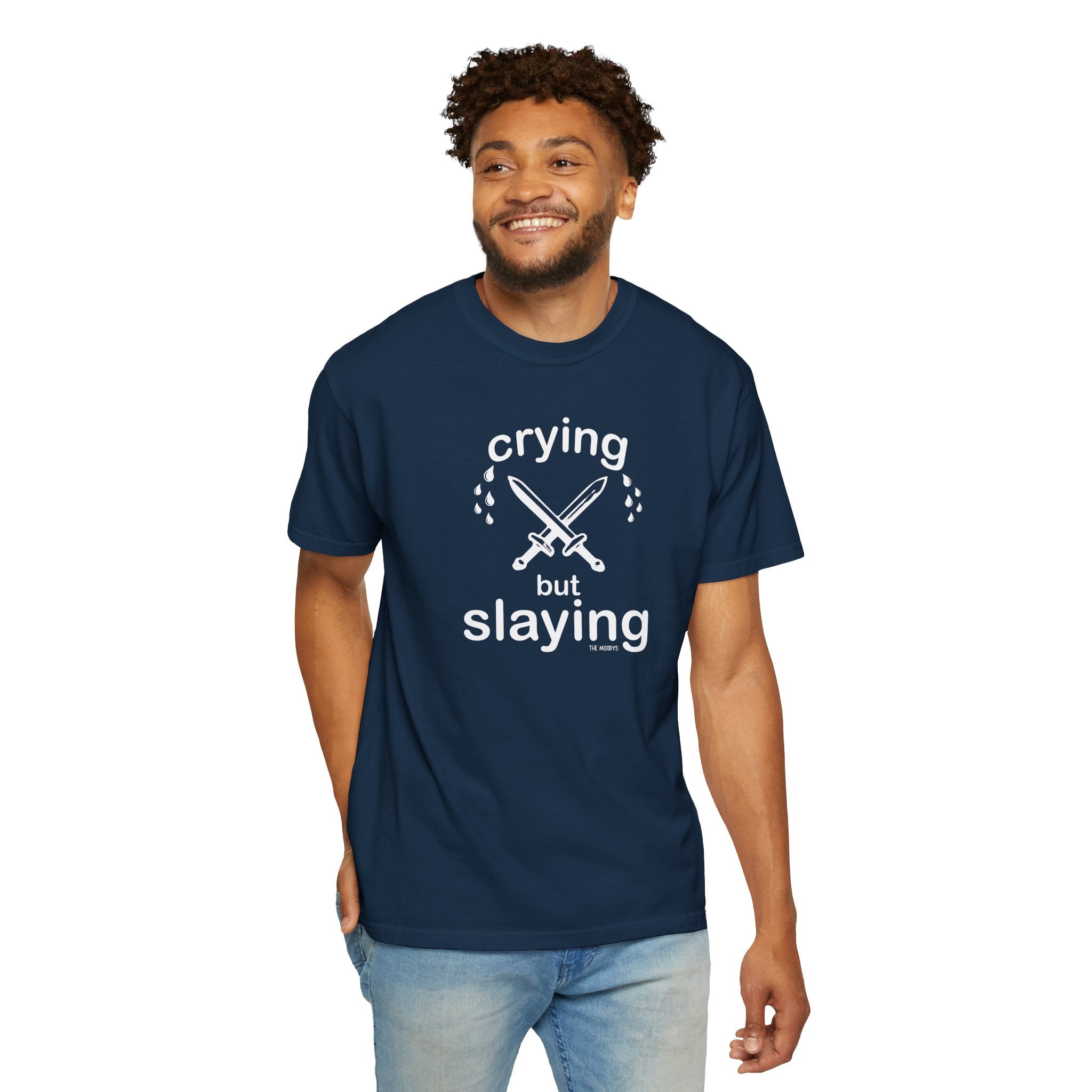 crying but slaying t-shirt