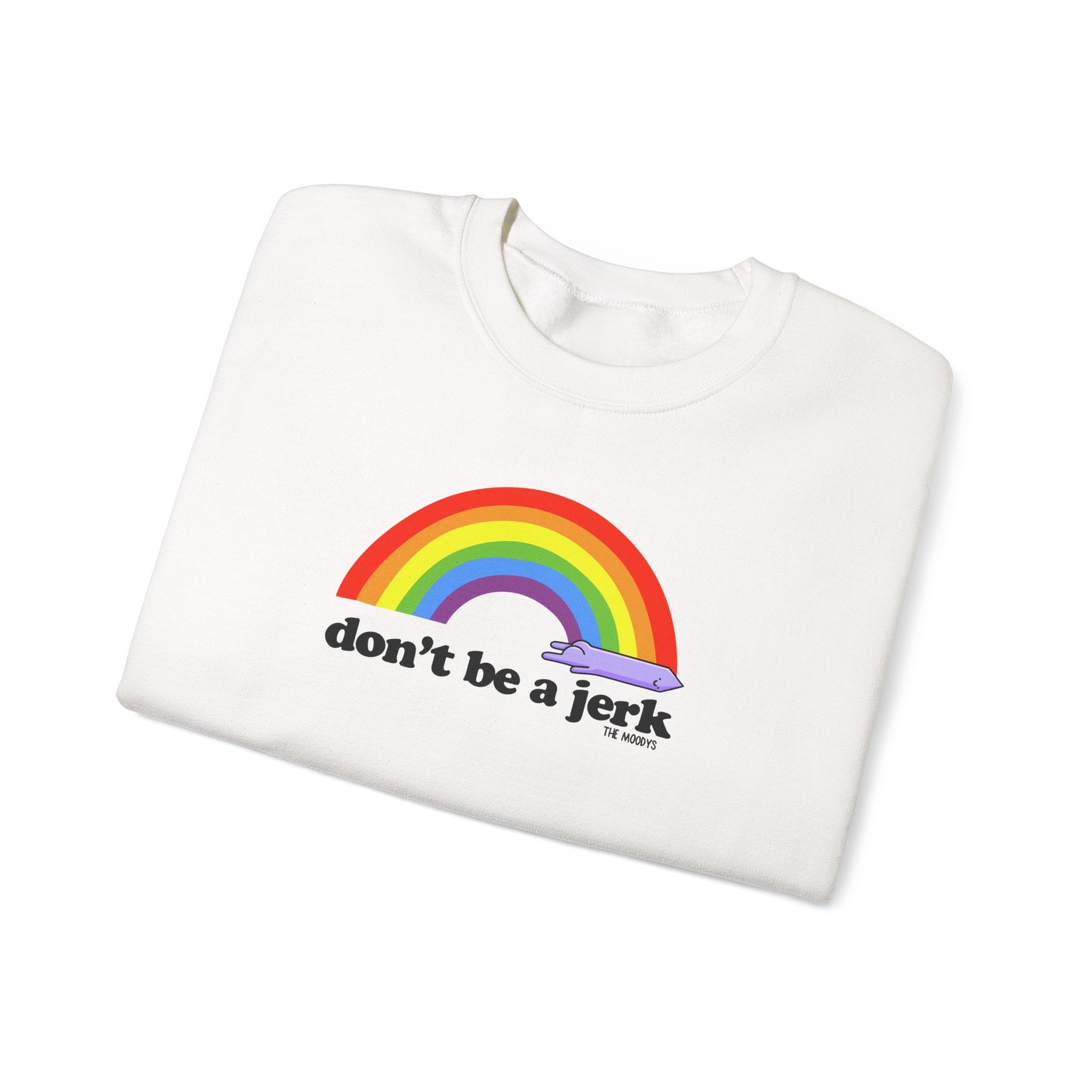 don't be a jerk - crewneck sweatshirt - unisex