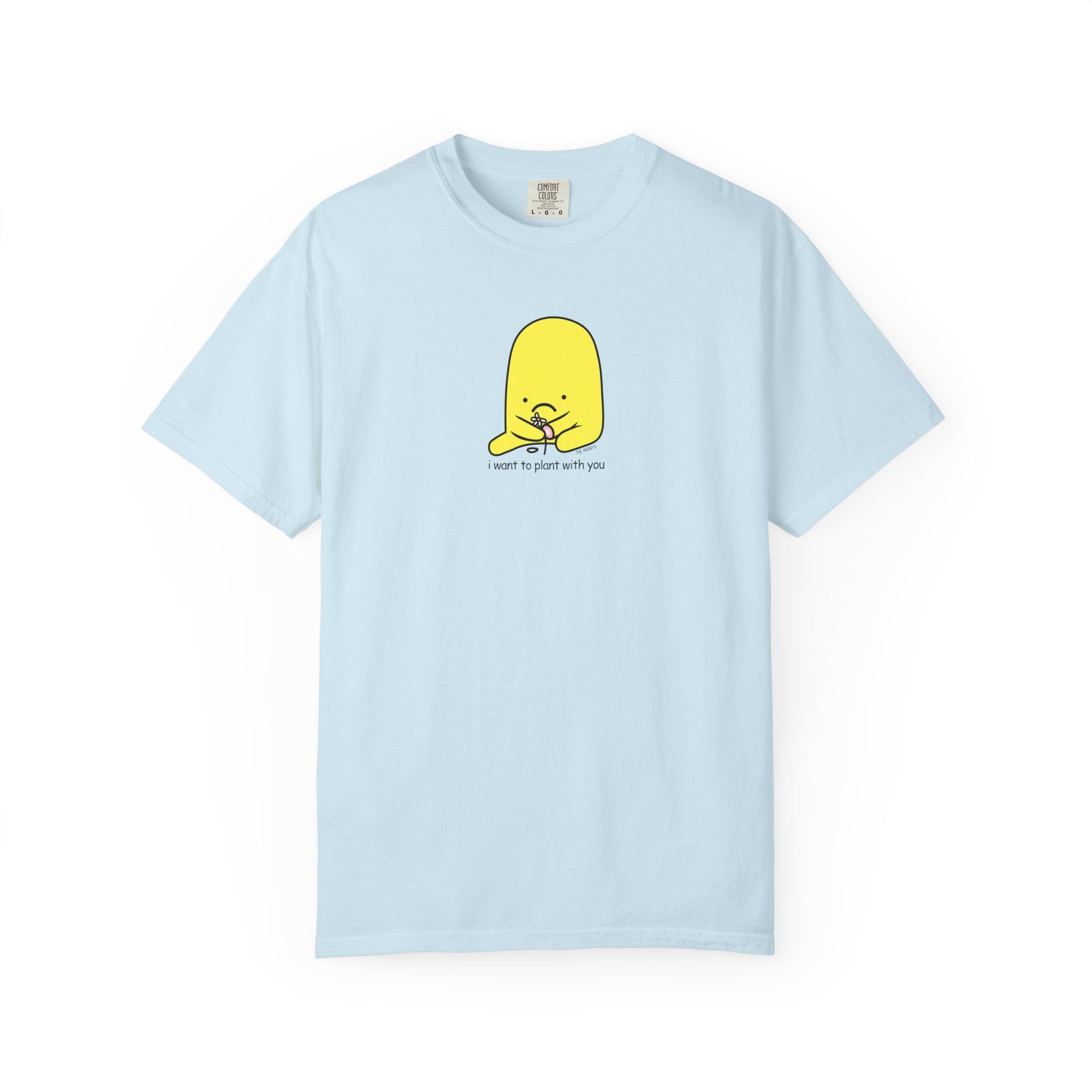i want to plant with you t-shirt