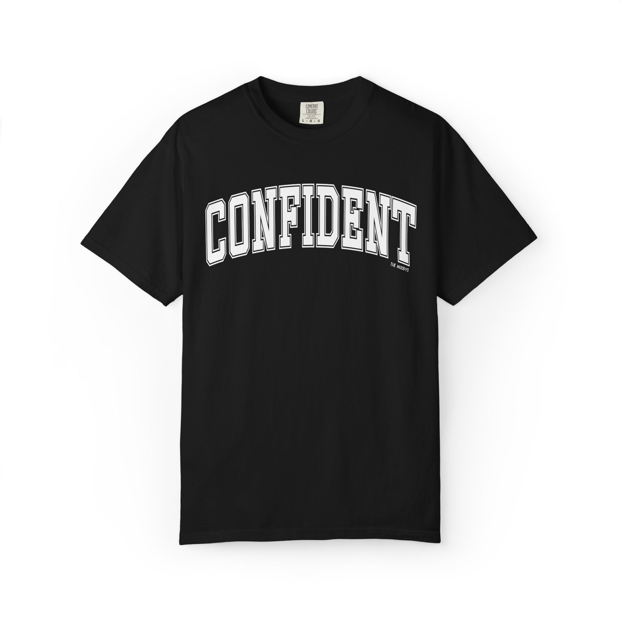 confident t-shirt