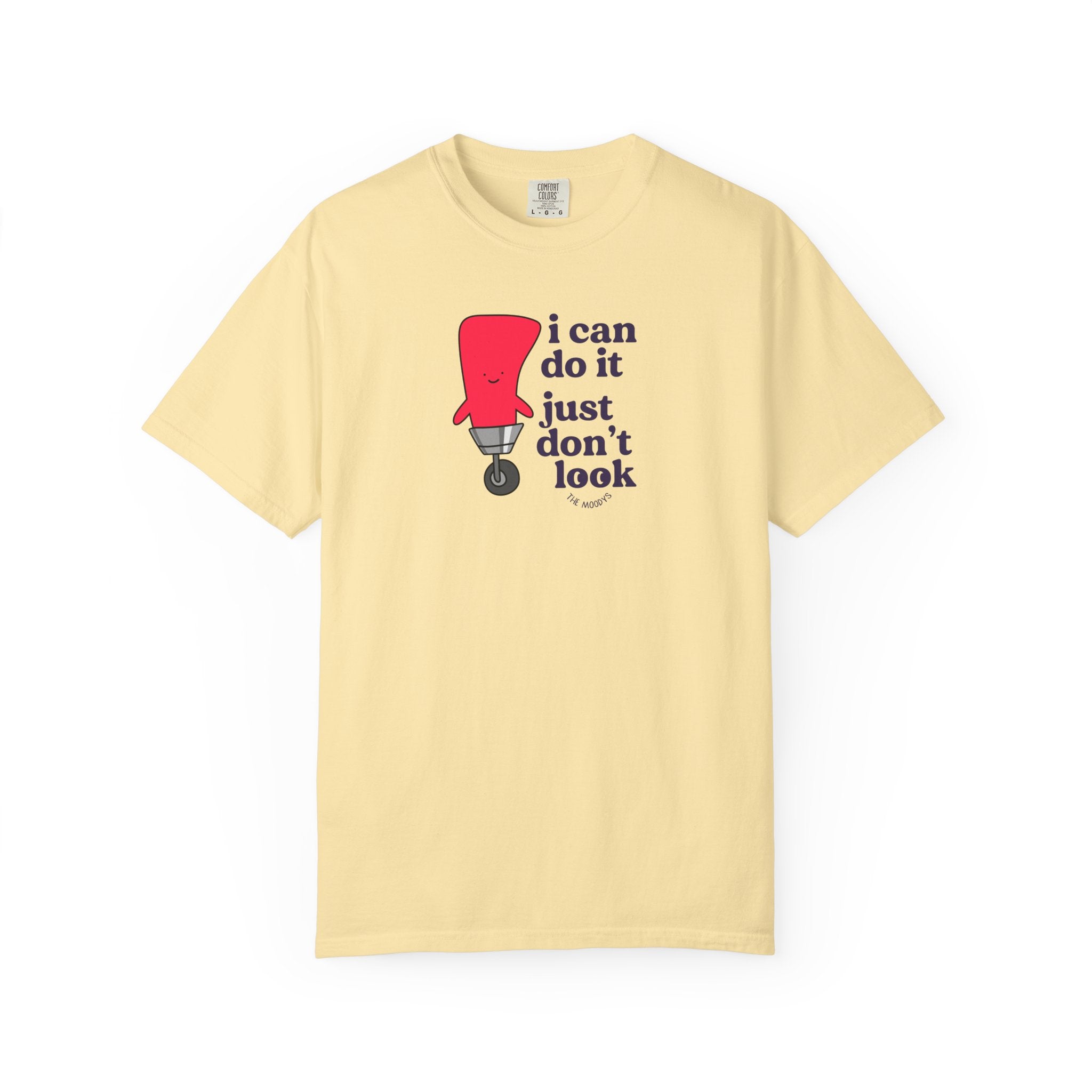 i can do it just don't look t-shirt