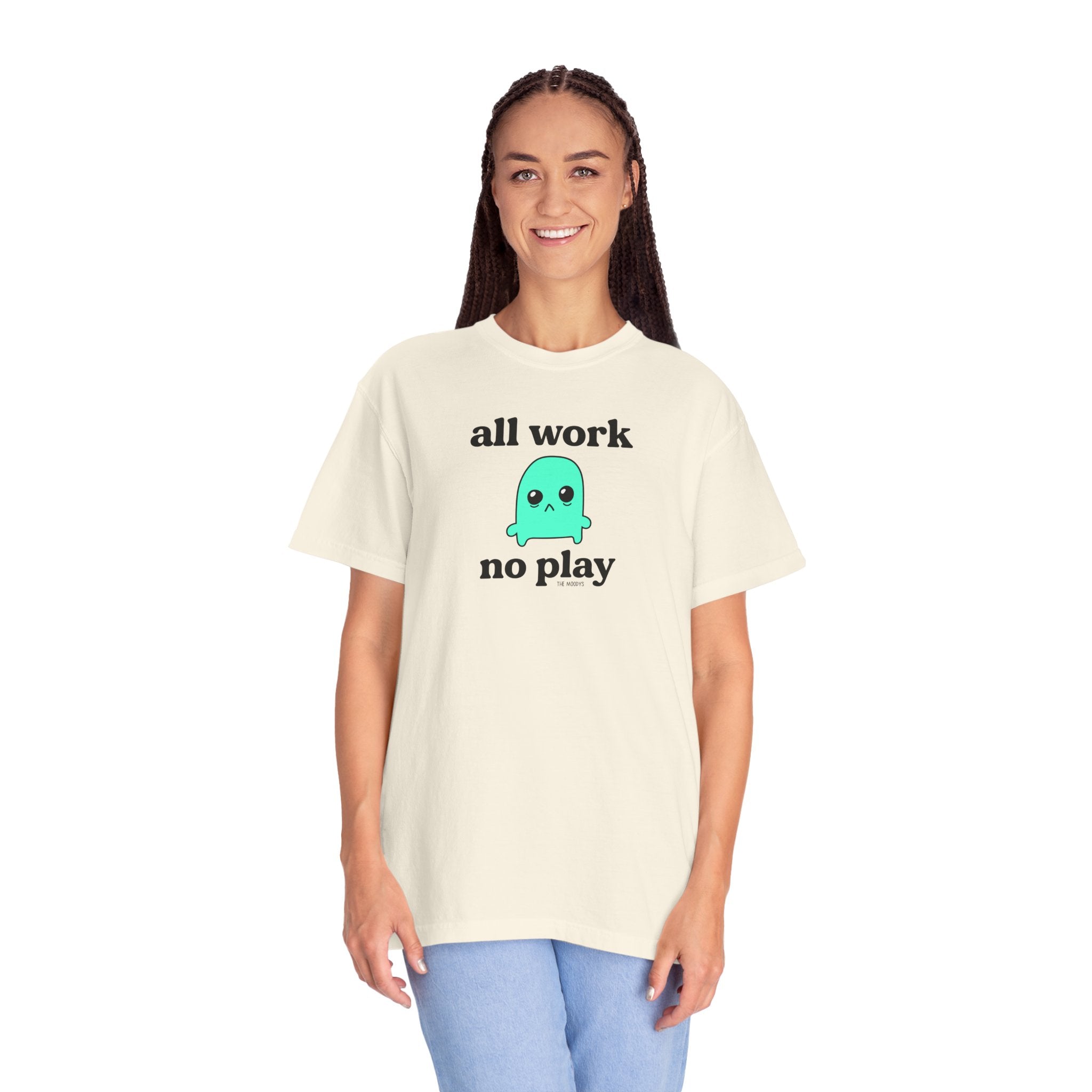 all work no play t-shirt
