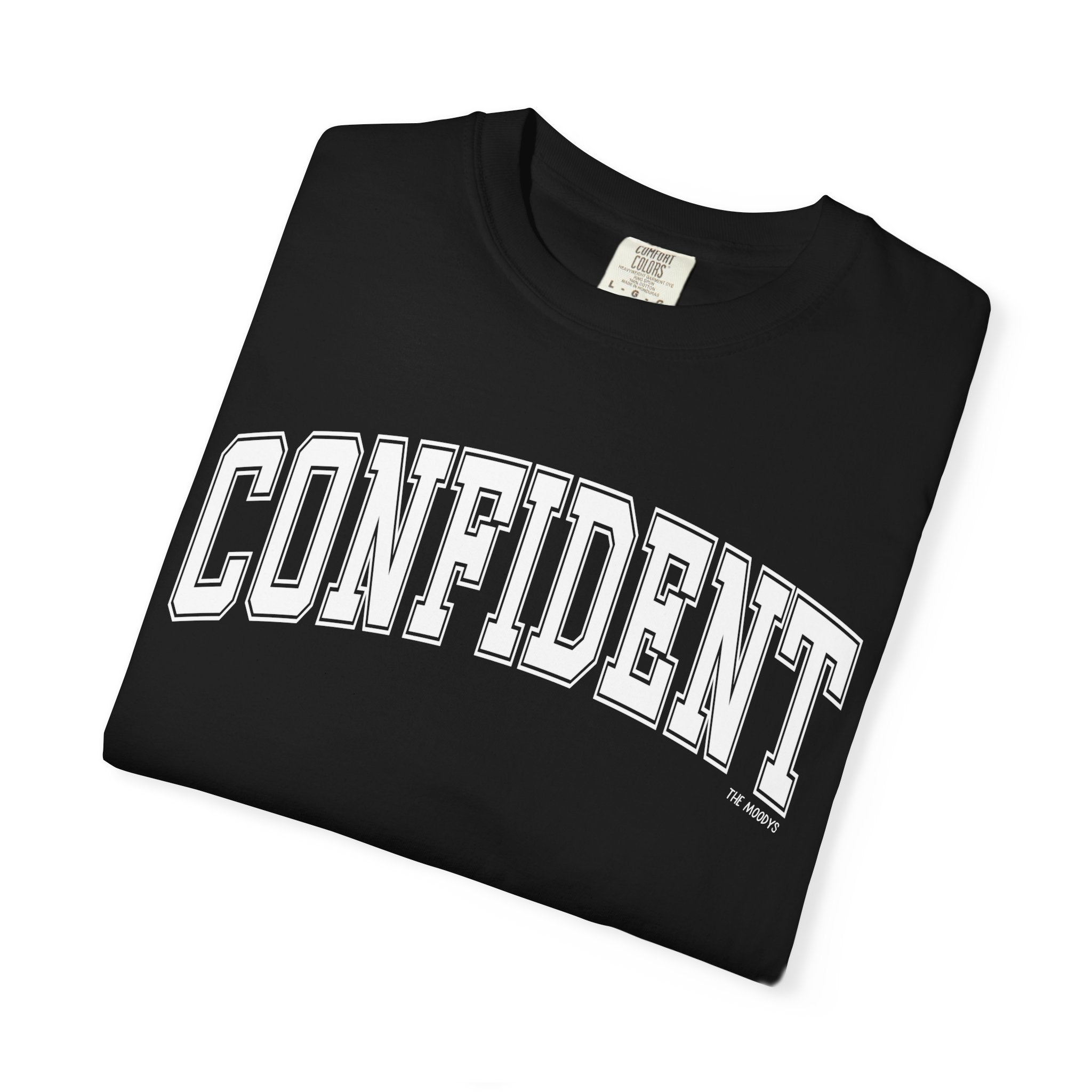 confident t-shirt