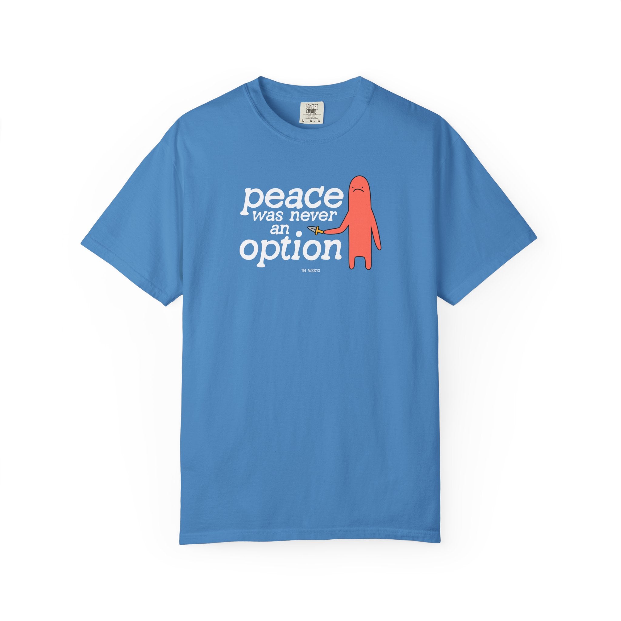 peace was never an option t-shirt