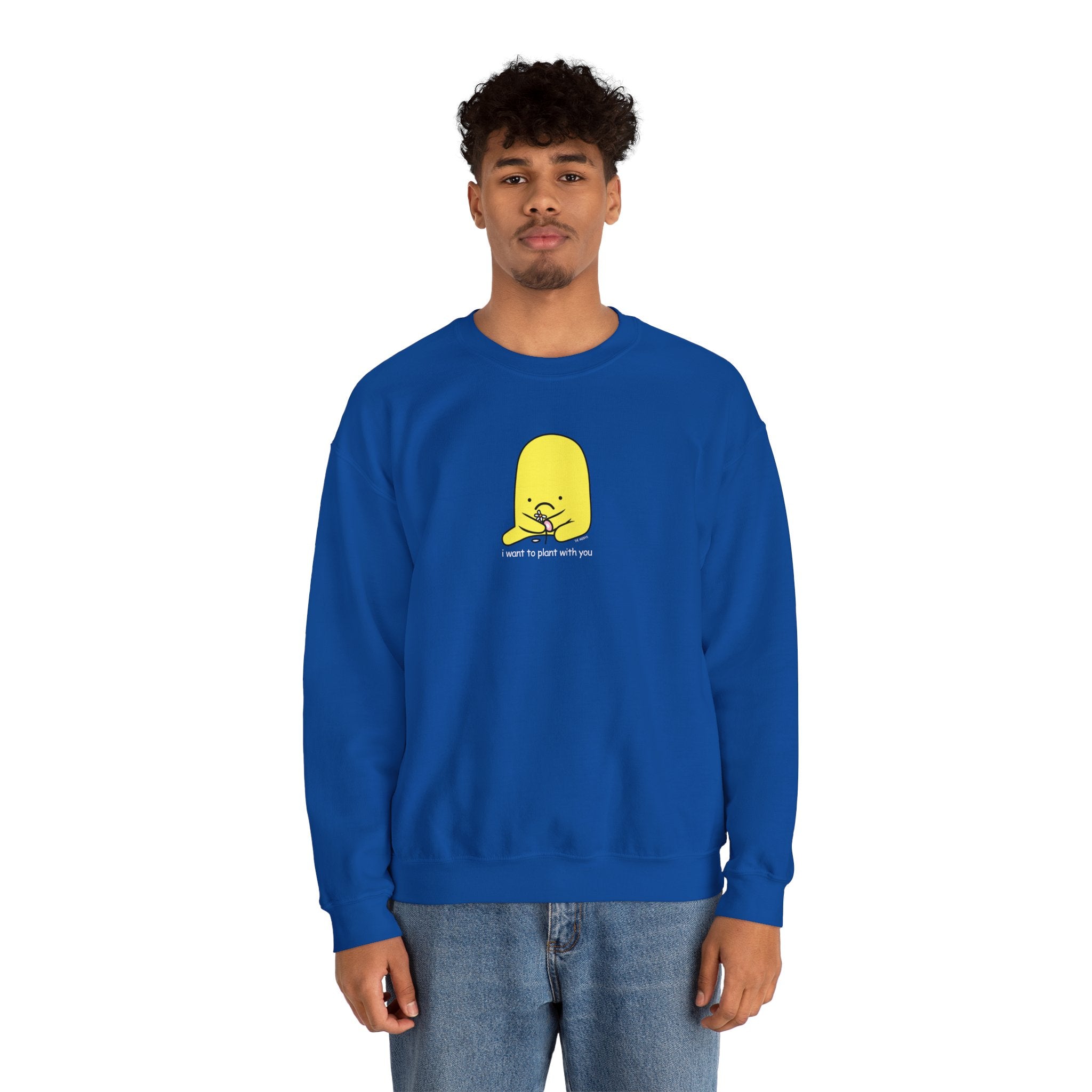 i want to plant with you - crewneck sweatshirt - unisex