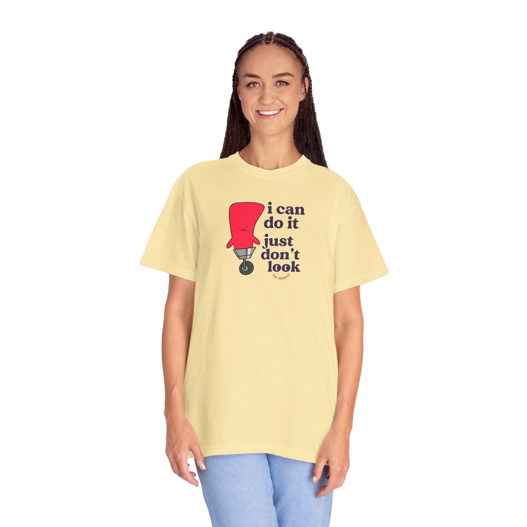 i can do it just don't look t-shirt