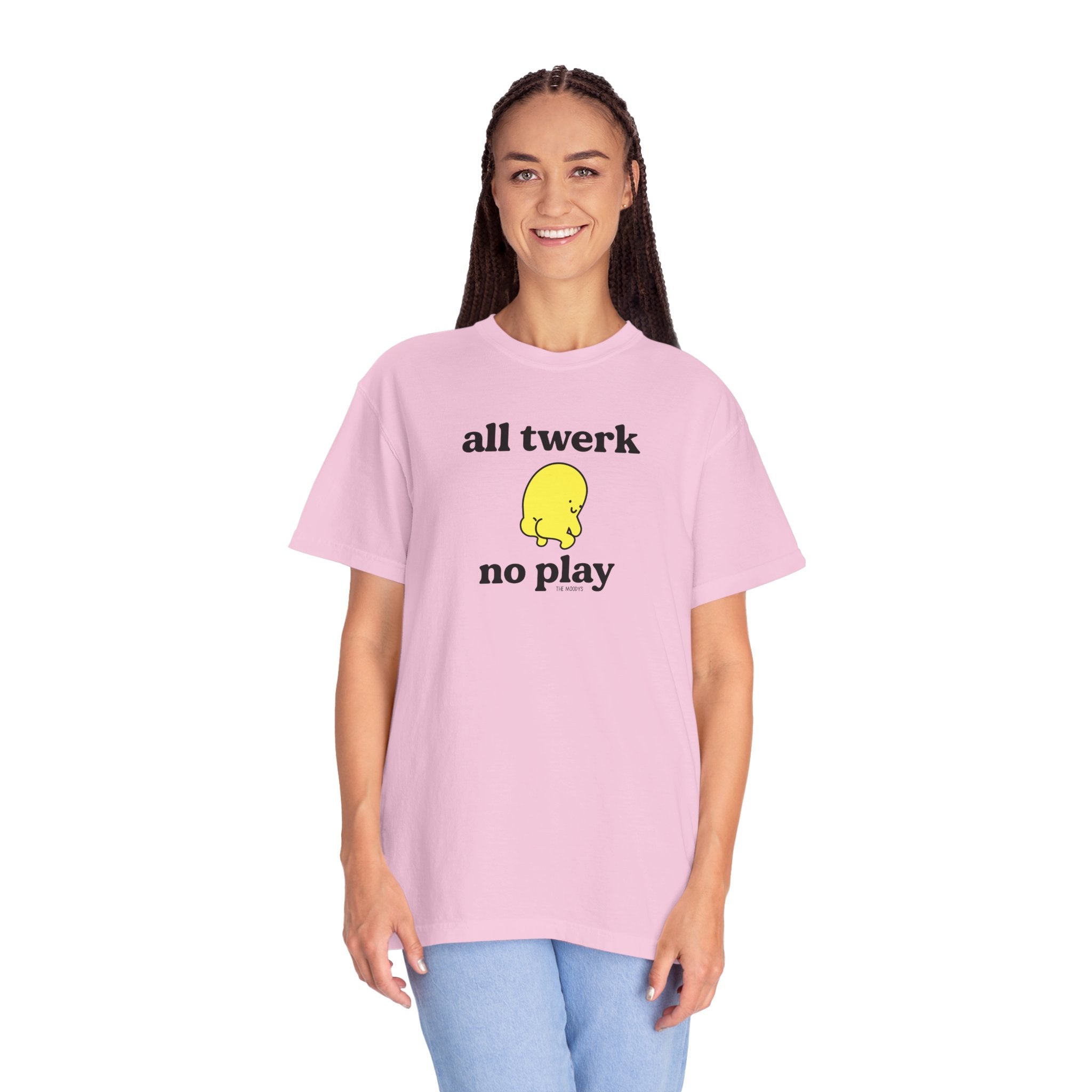 all twerk no play t-shirt
