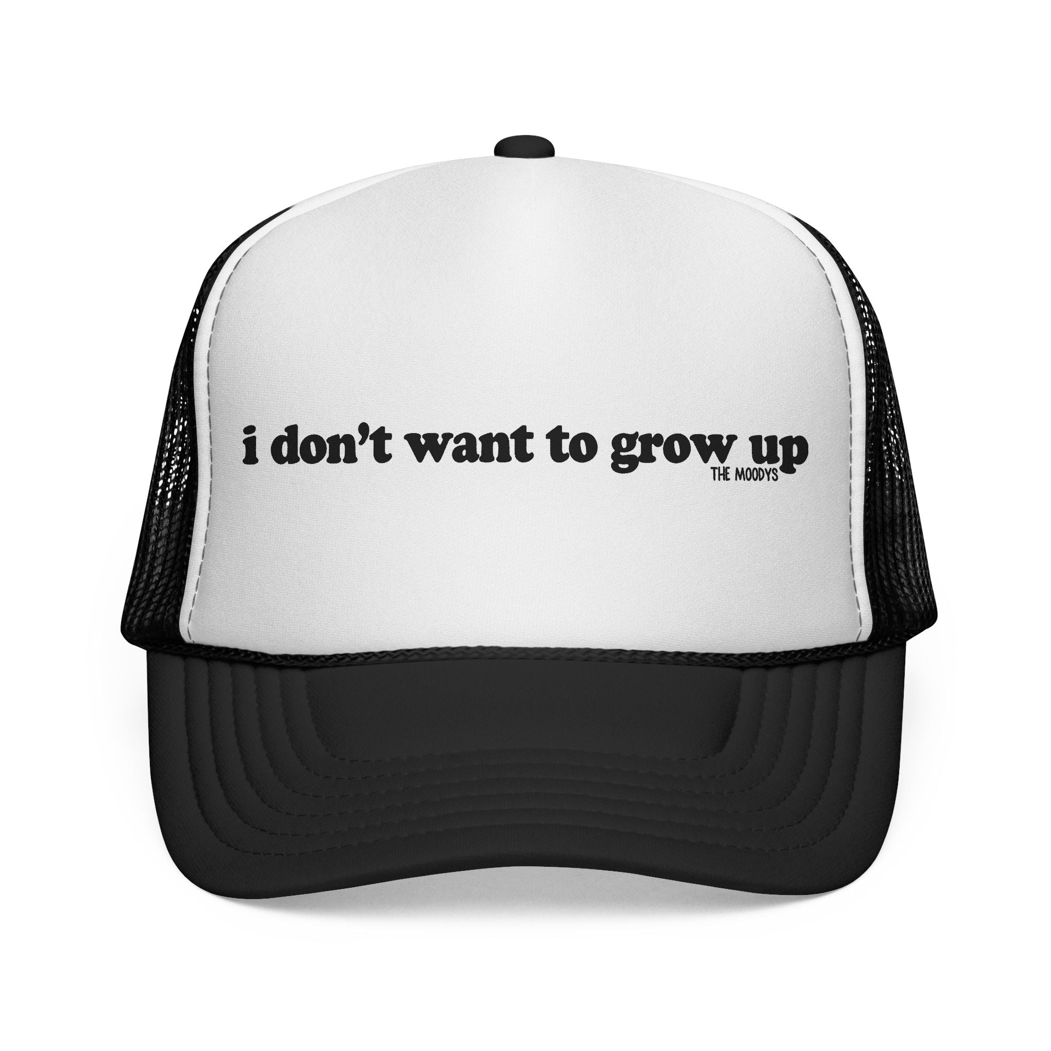 i don't want to grow up - trucker hat