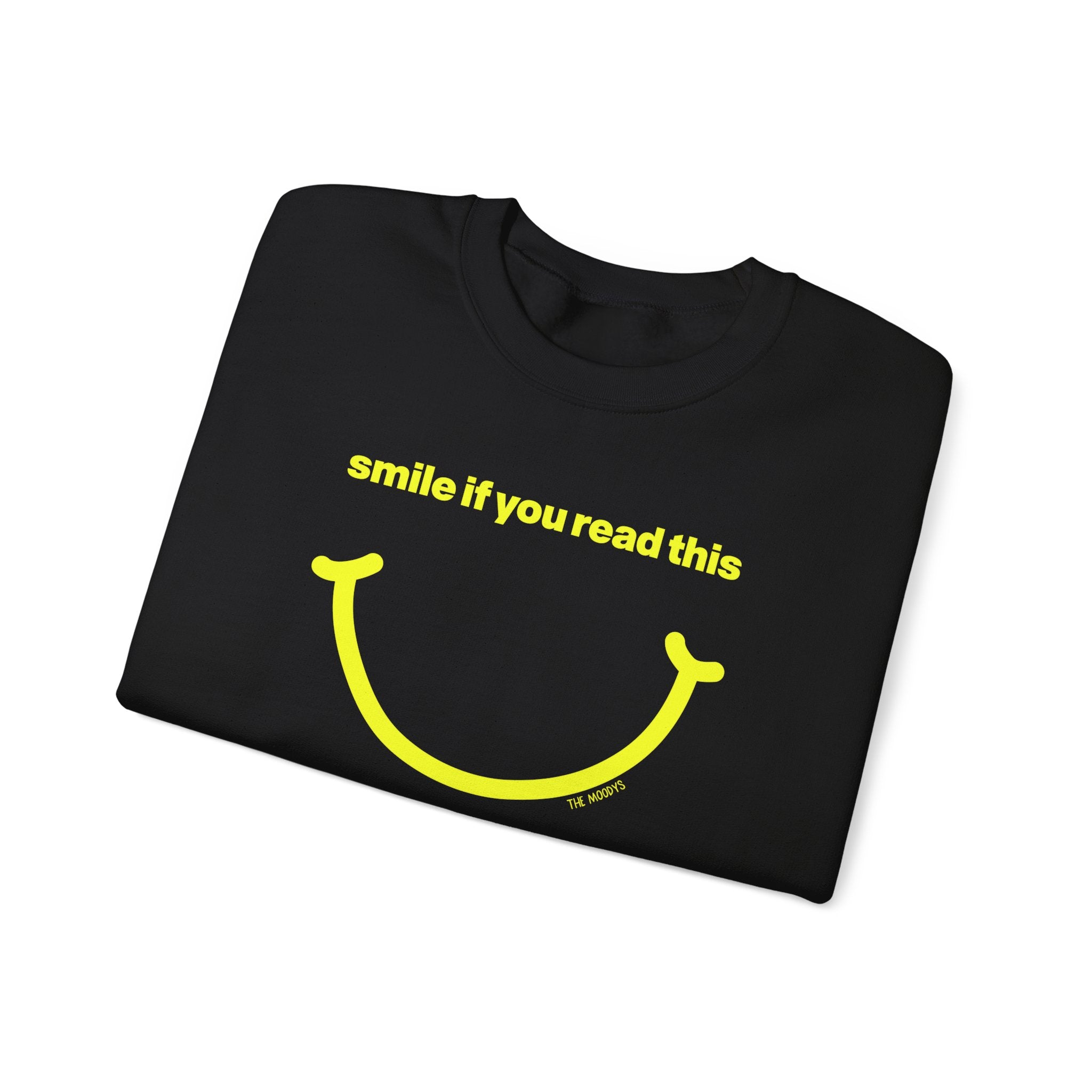 smile if you read this - crewneck sweatshirt - unisex