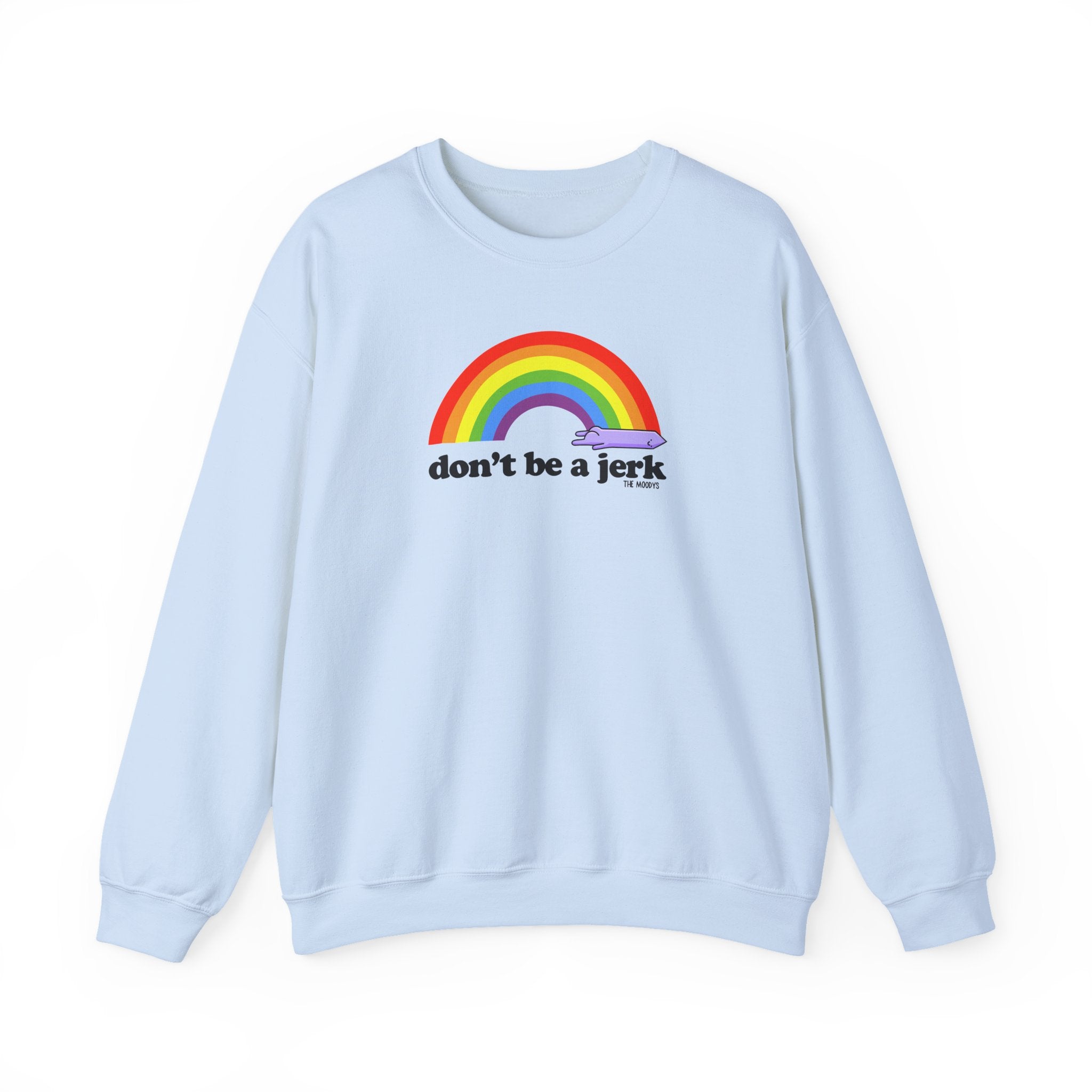 don't be a jerk - crewneck sweatshirt - unisex