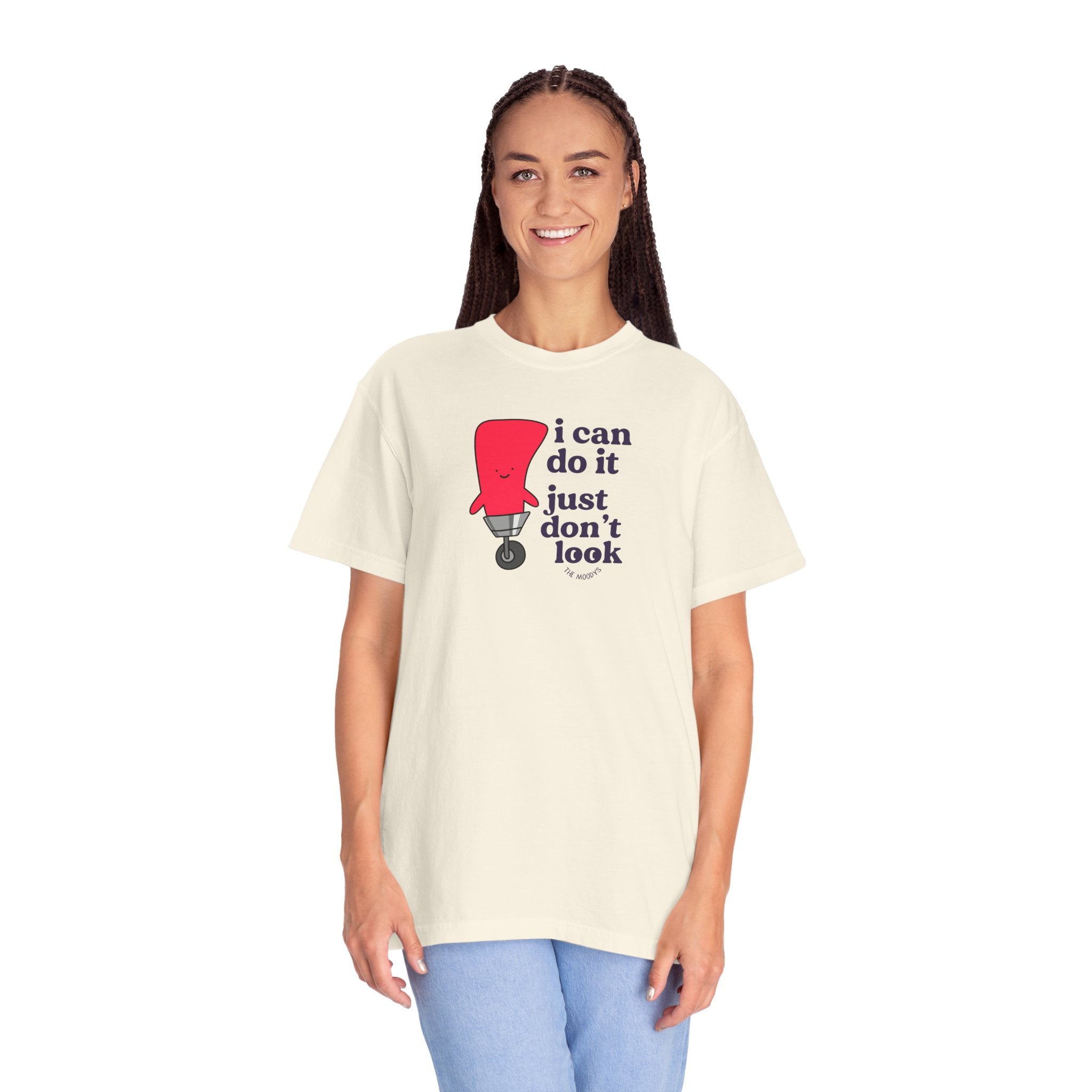 i can do it just don't look t-shirt