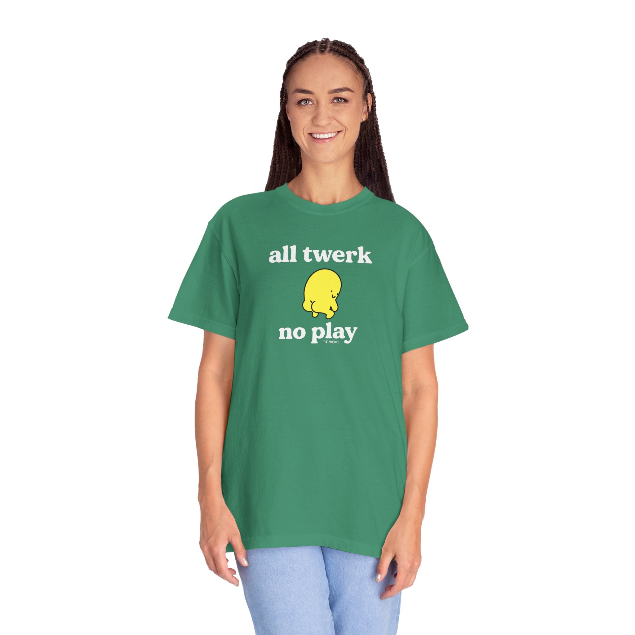 all twerk no play t-shirt