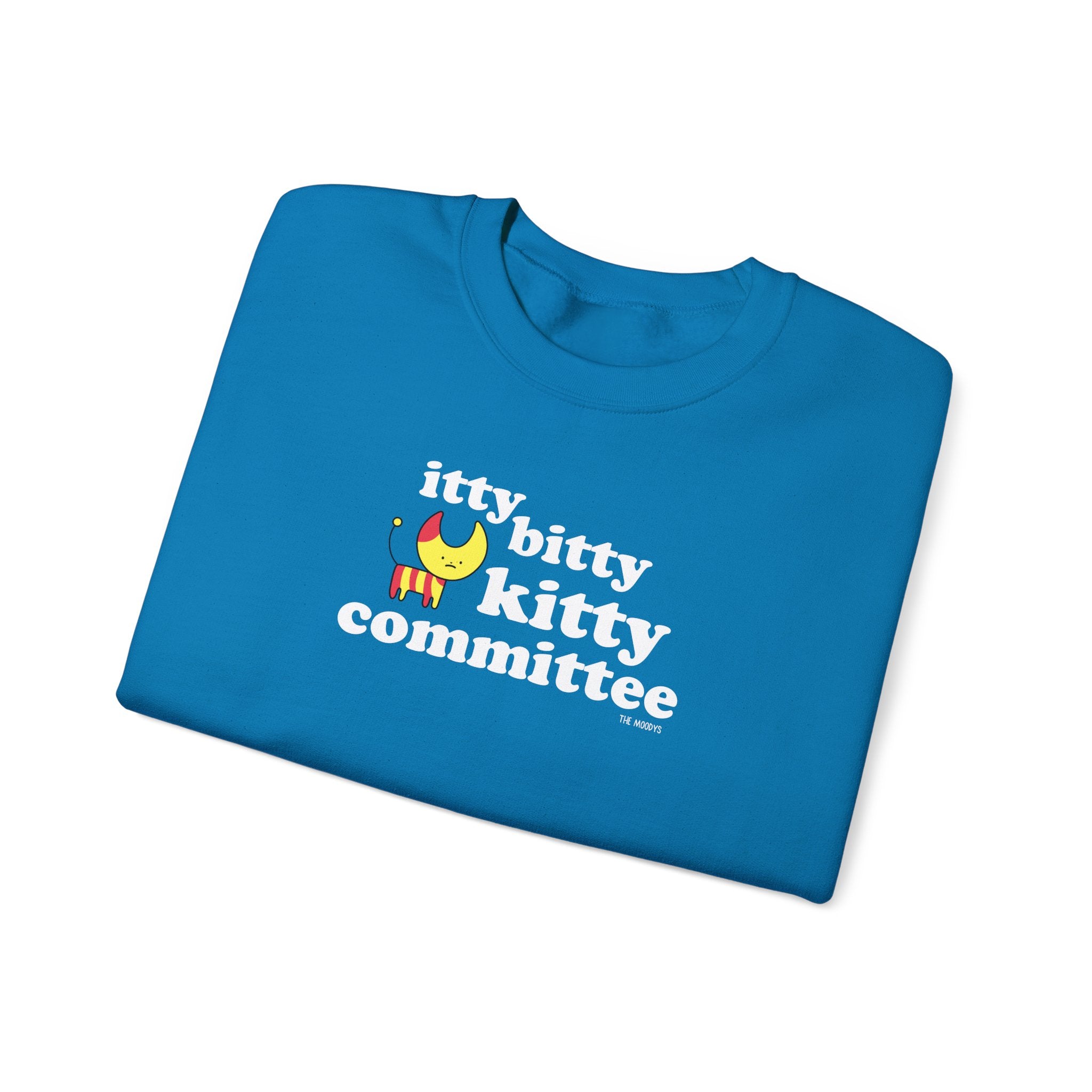 itty bitty kitty committee - crewneck sweatshirt - unisex