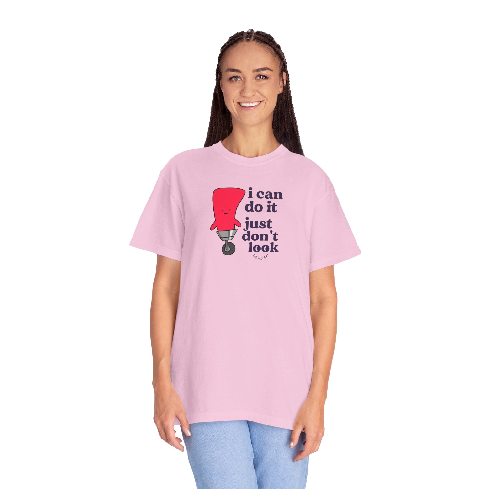 i can do it just don't look t-shirt