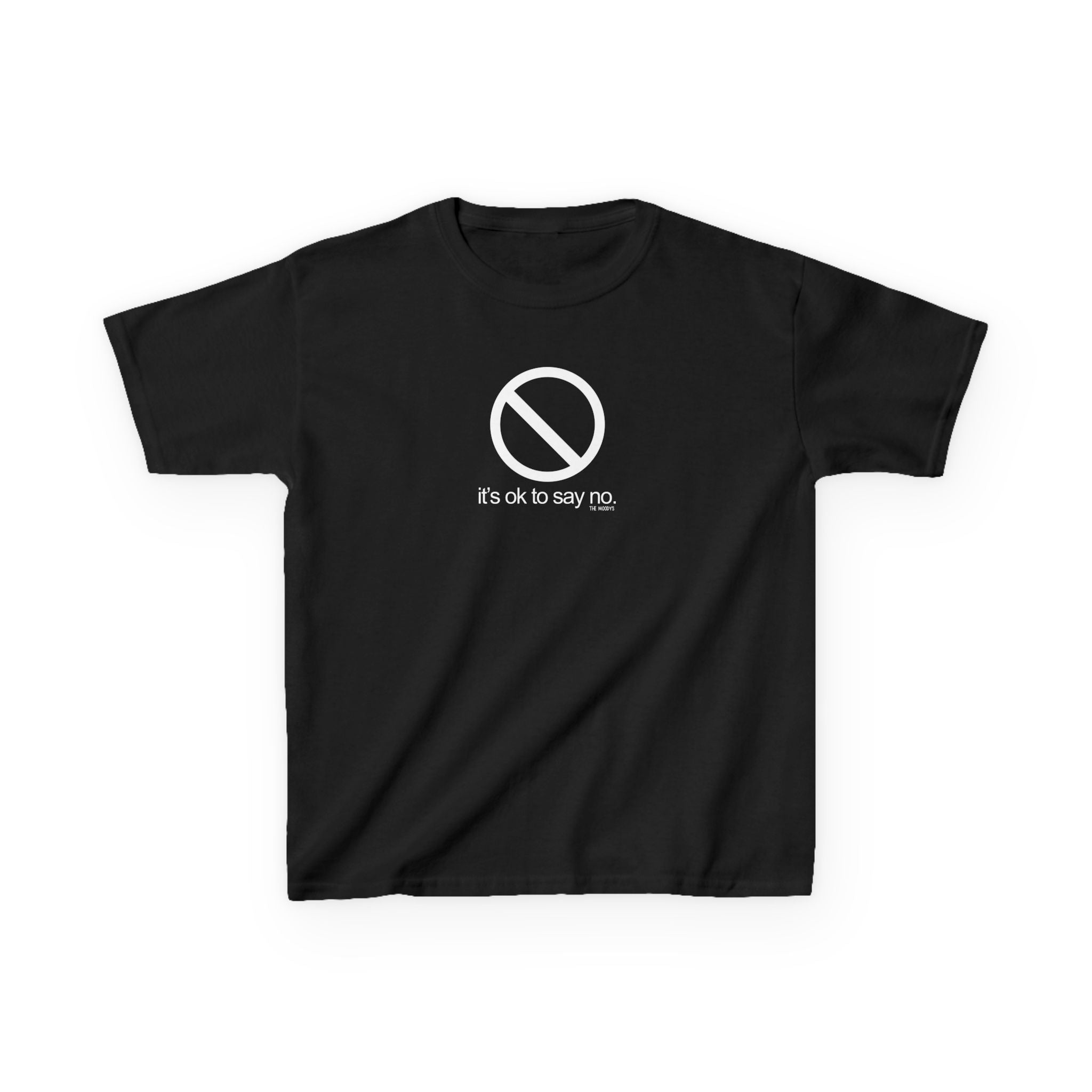 IT'S OK TO SAY NO YOUTH T-SHIRT