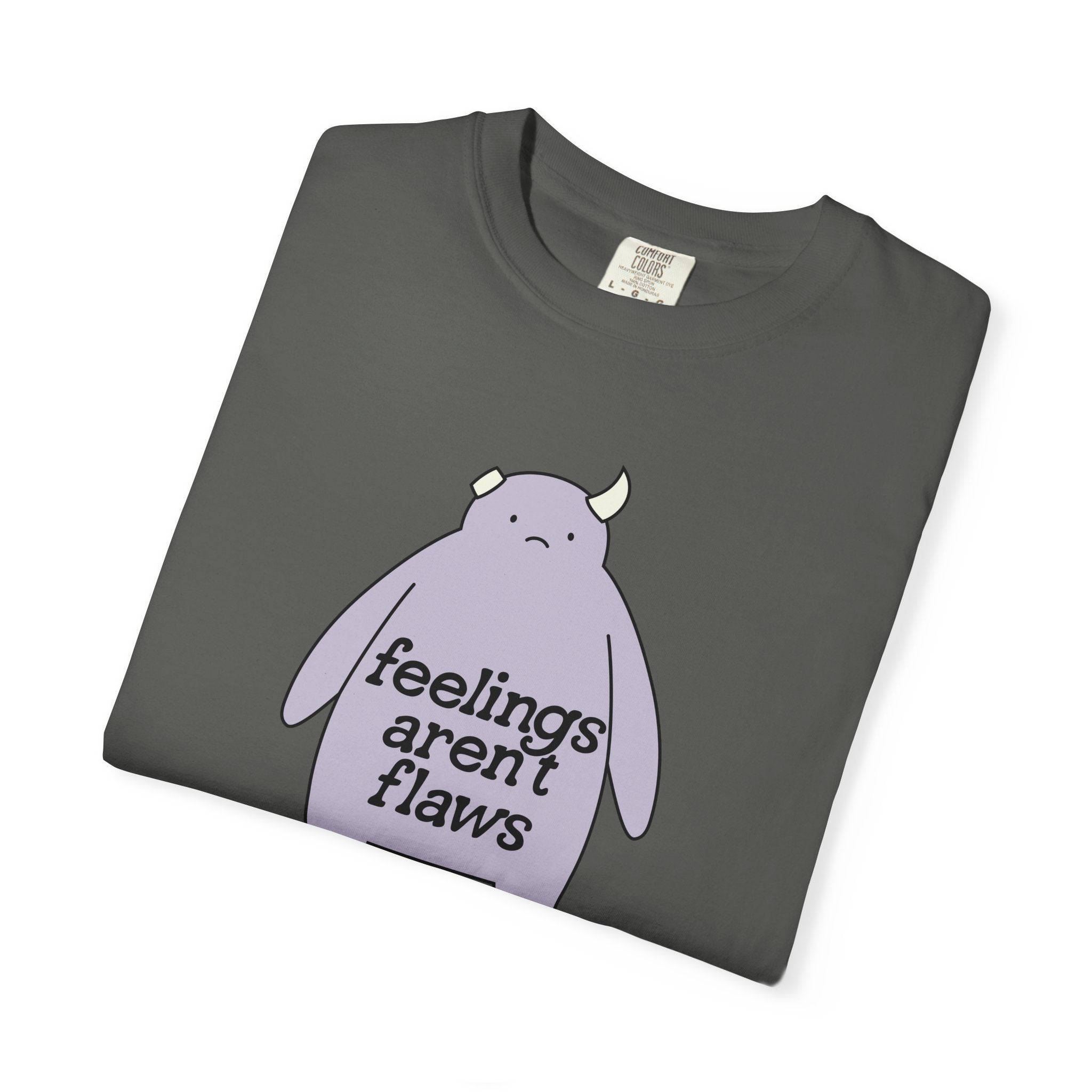 feelings aren't flaws t-shirt