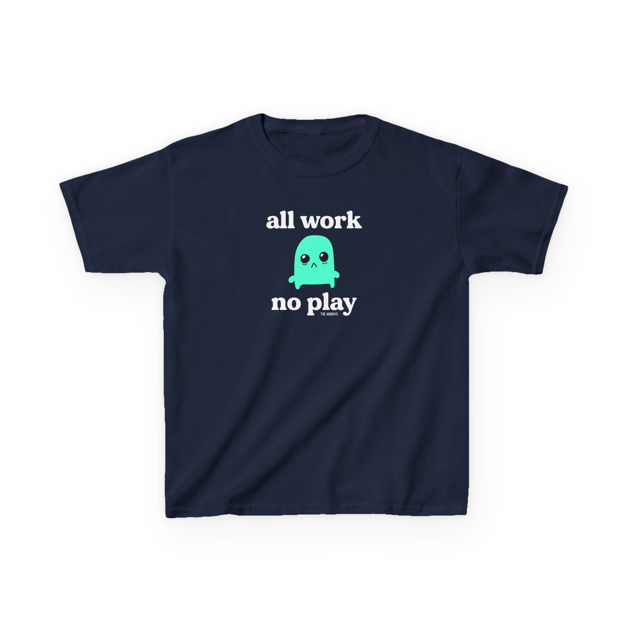 ALL WORK NO PLAY YOUTH T-SHIRT