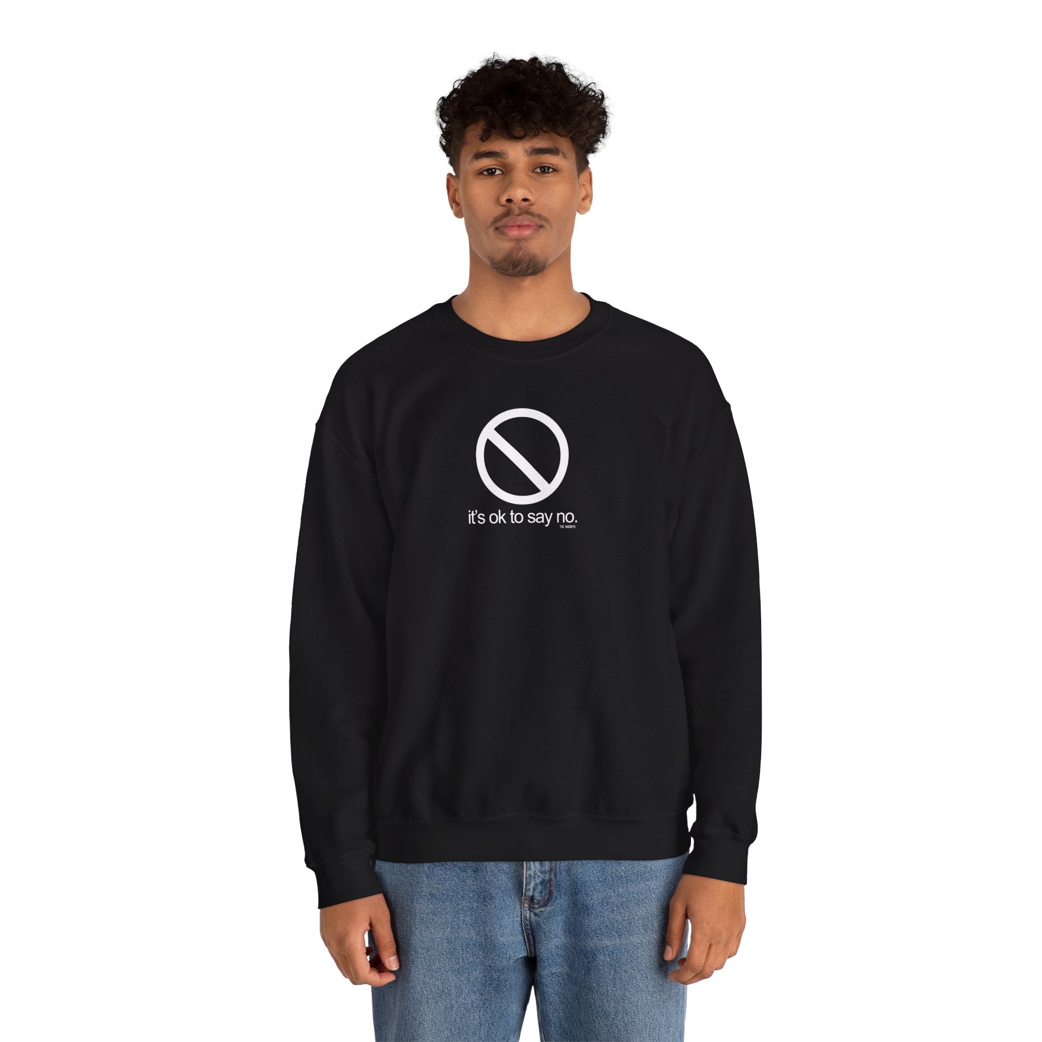 it's ok to say no - crewneck sweatshirt - unisex