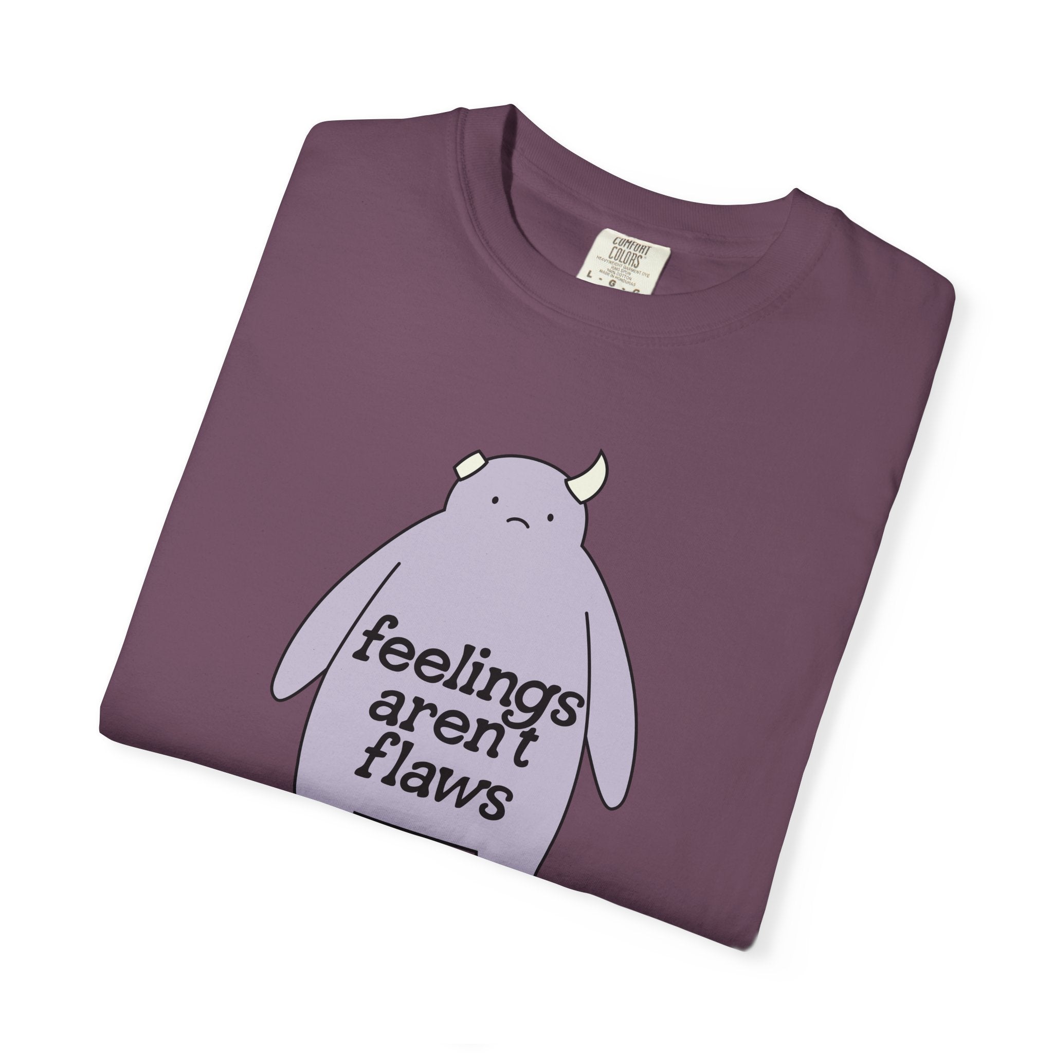 feelings aren't flaws t-shirt