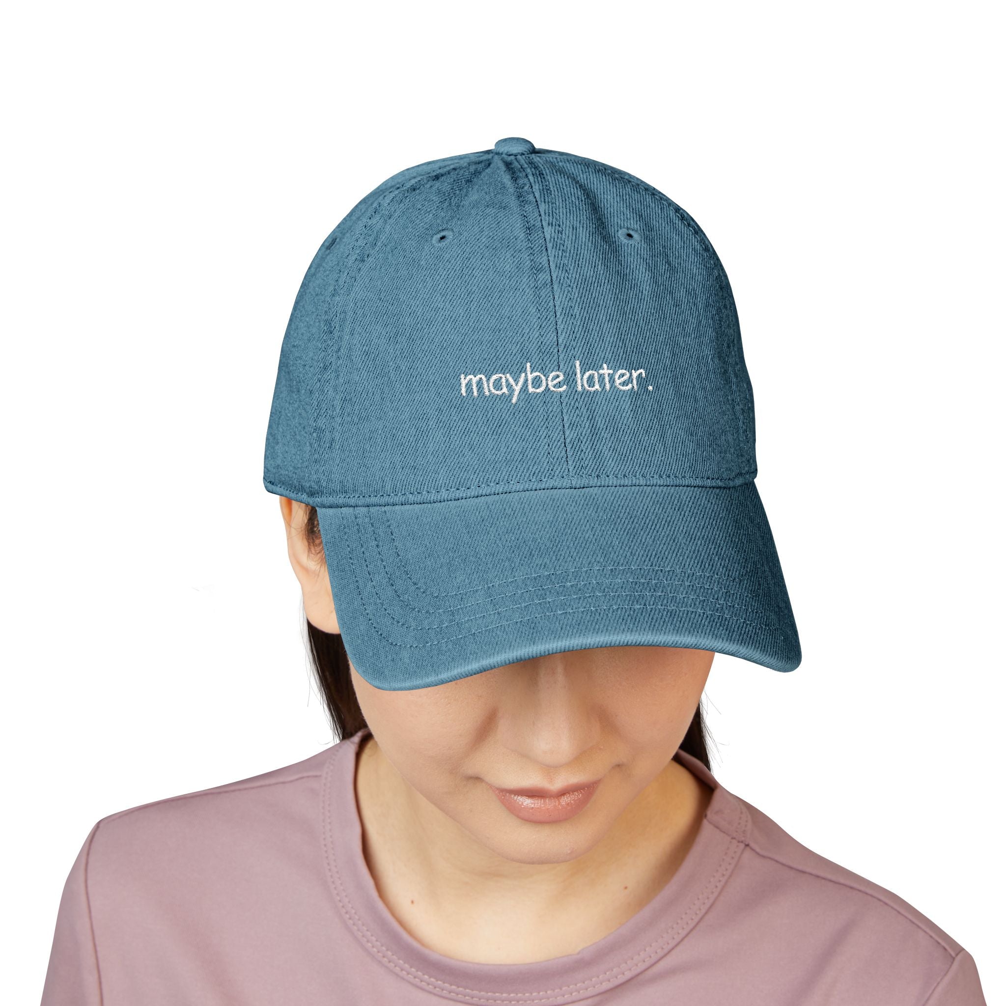 maybe later - denim dad hat (embroidery)