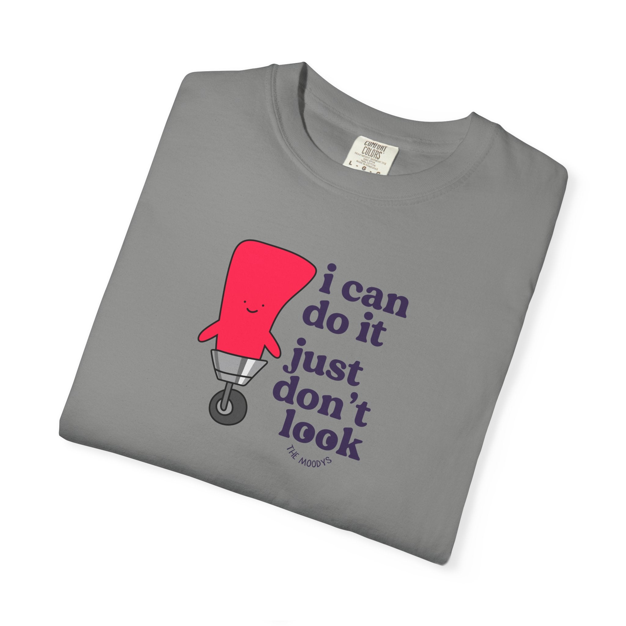 i can do it just don't look t-shirt