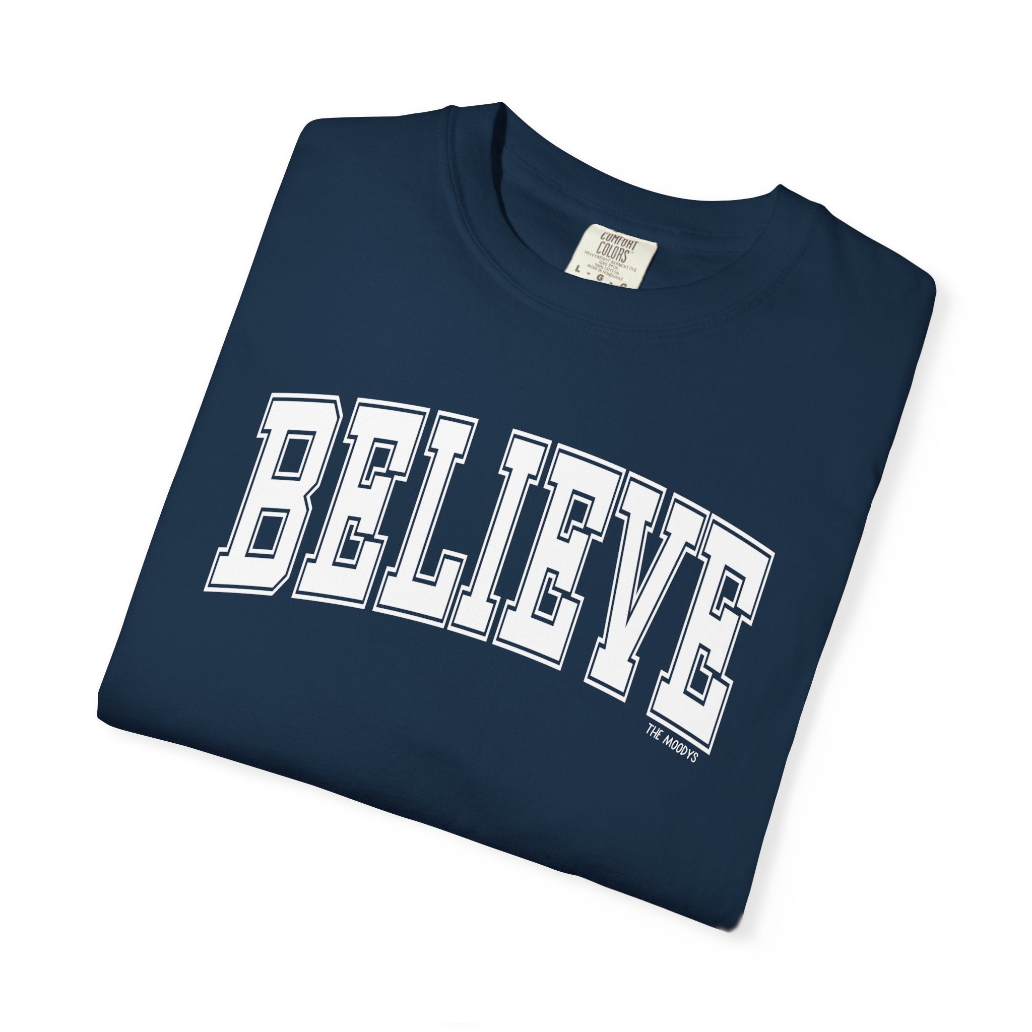believe t-shirt