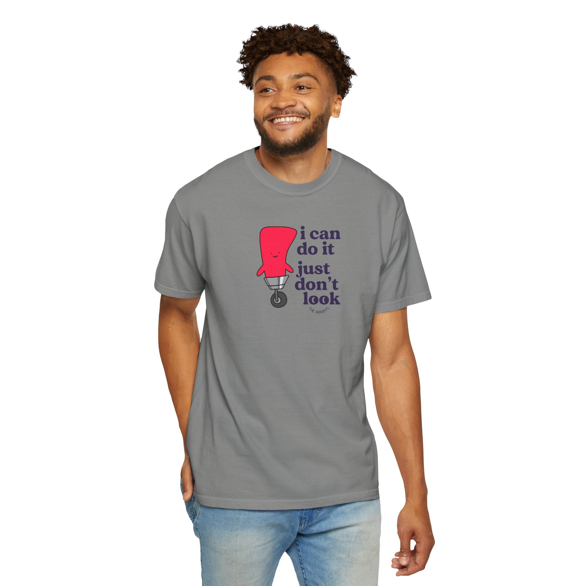 i can do it just don't look t-shirt
