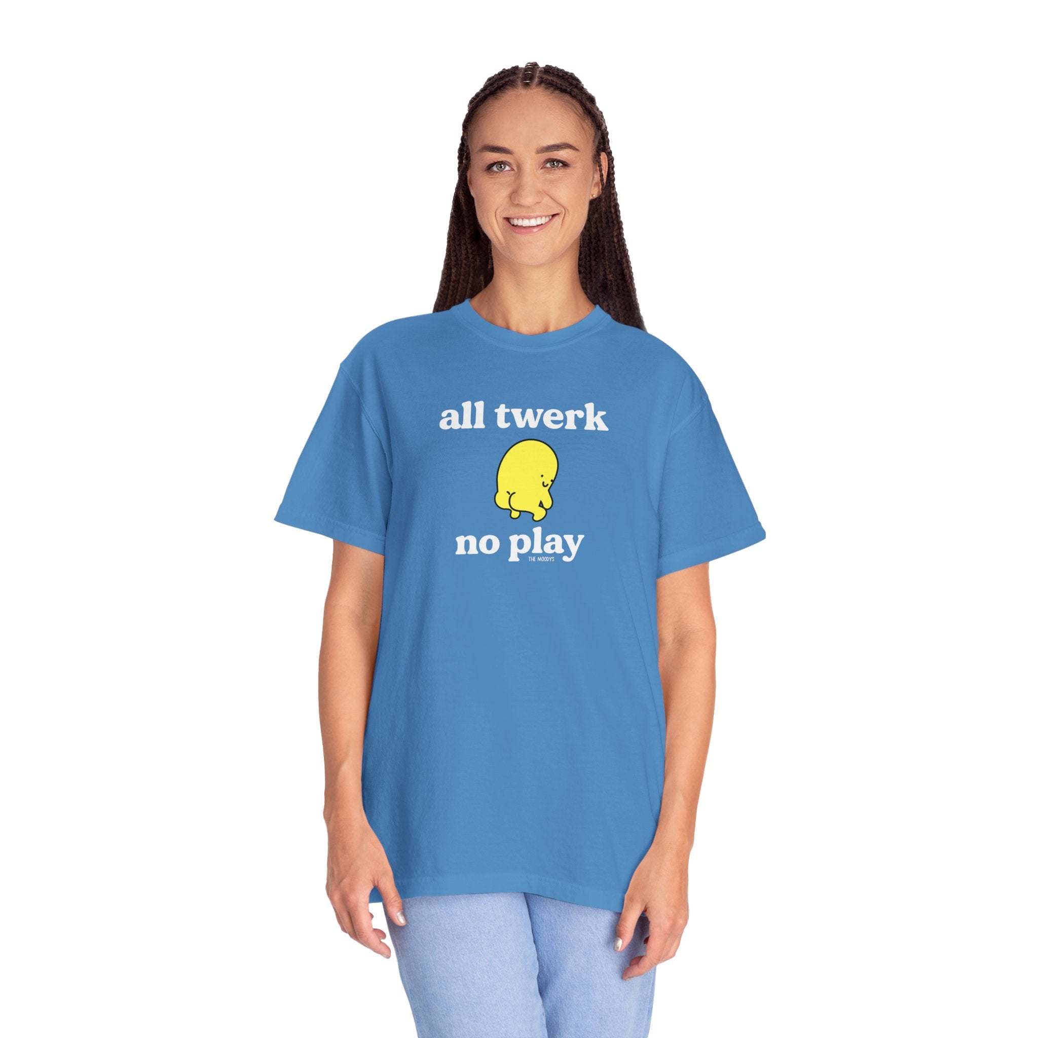 all twerk no play t-shirt
