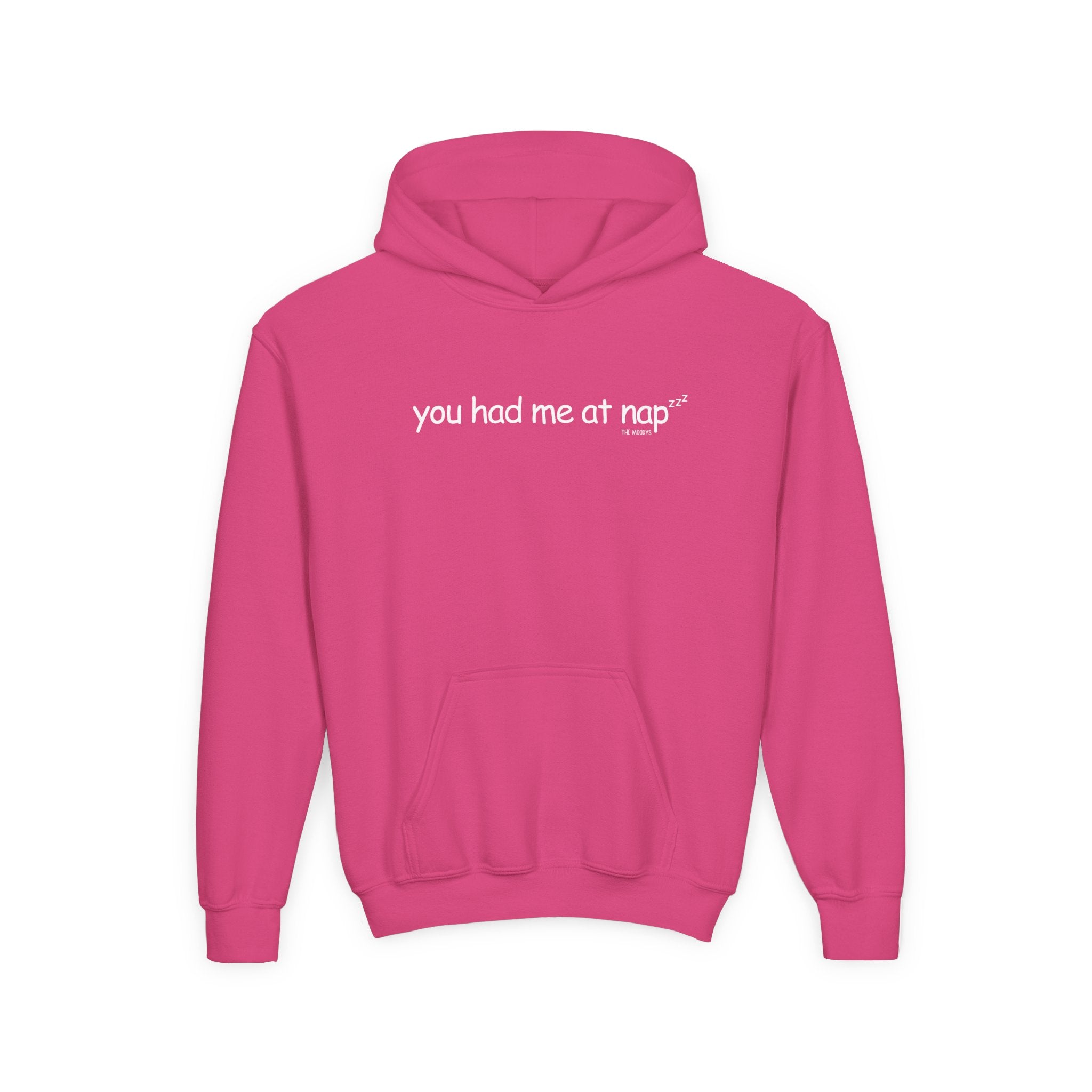 YOU HAD ME AT NAP YOUTH HOODIE