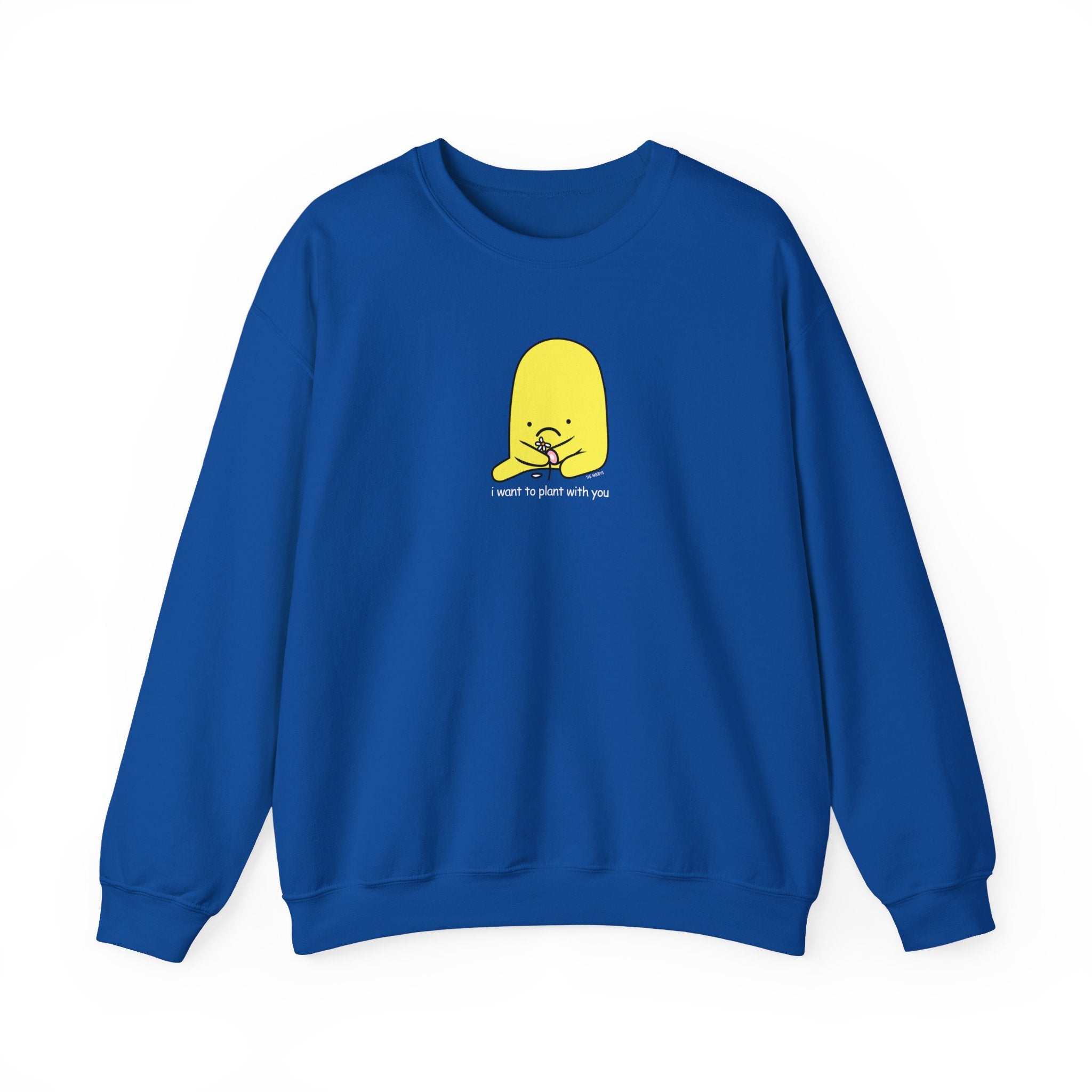 i want to plant with you - crewneck sweatshirt - unisex