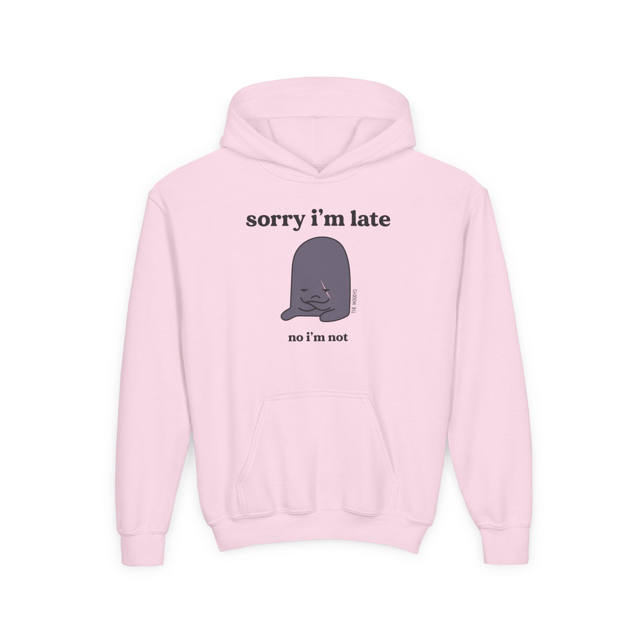 SORRY I'M LATE YOUTH HOODIE