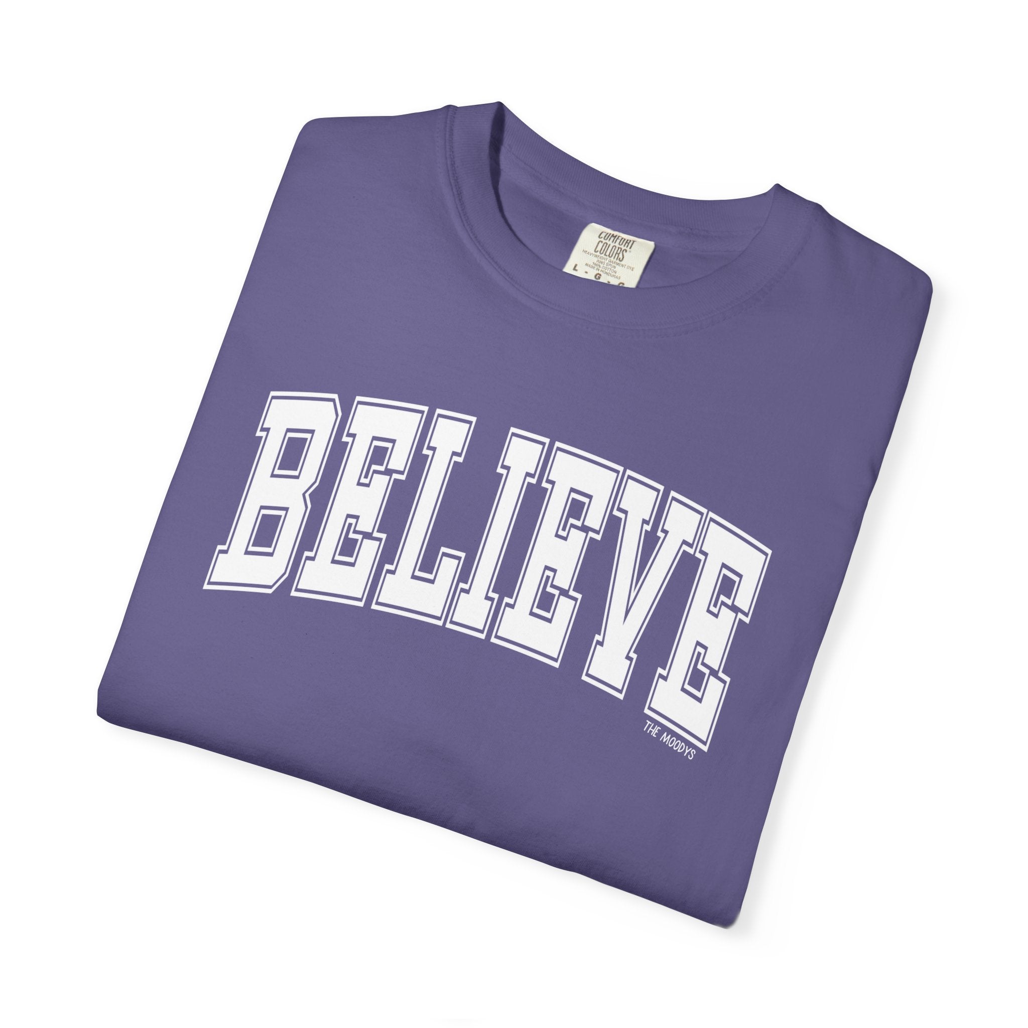 believe t-shirt