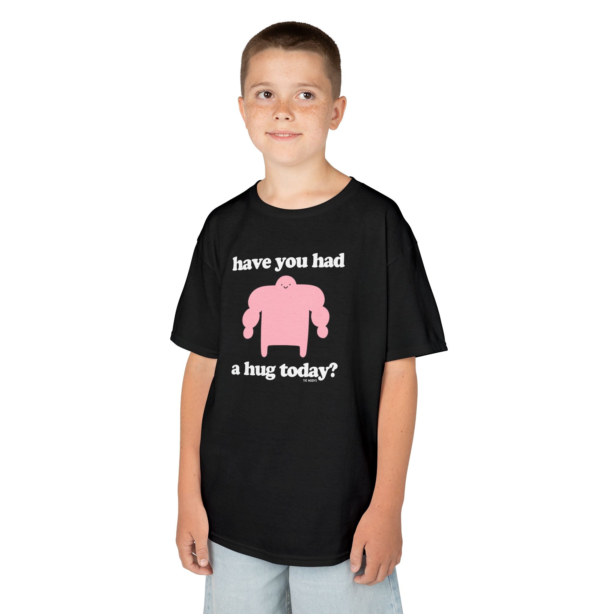HAVE YOU HAD A HUG TODAY YOUTH T-SHIRT