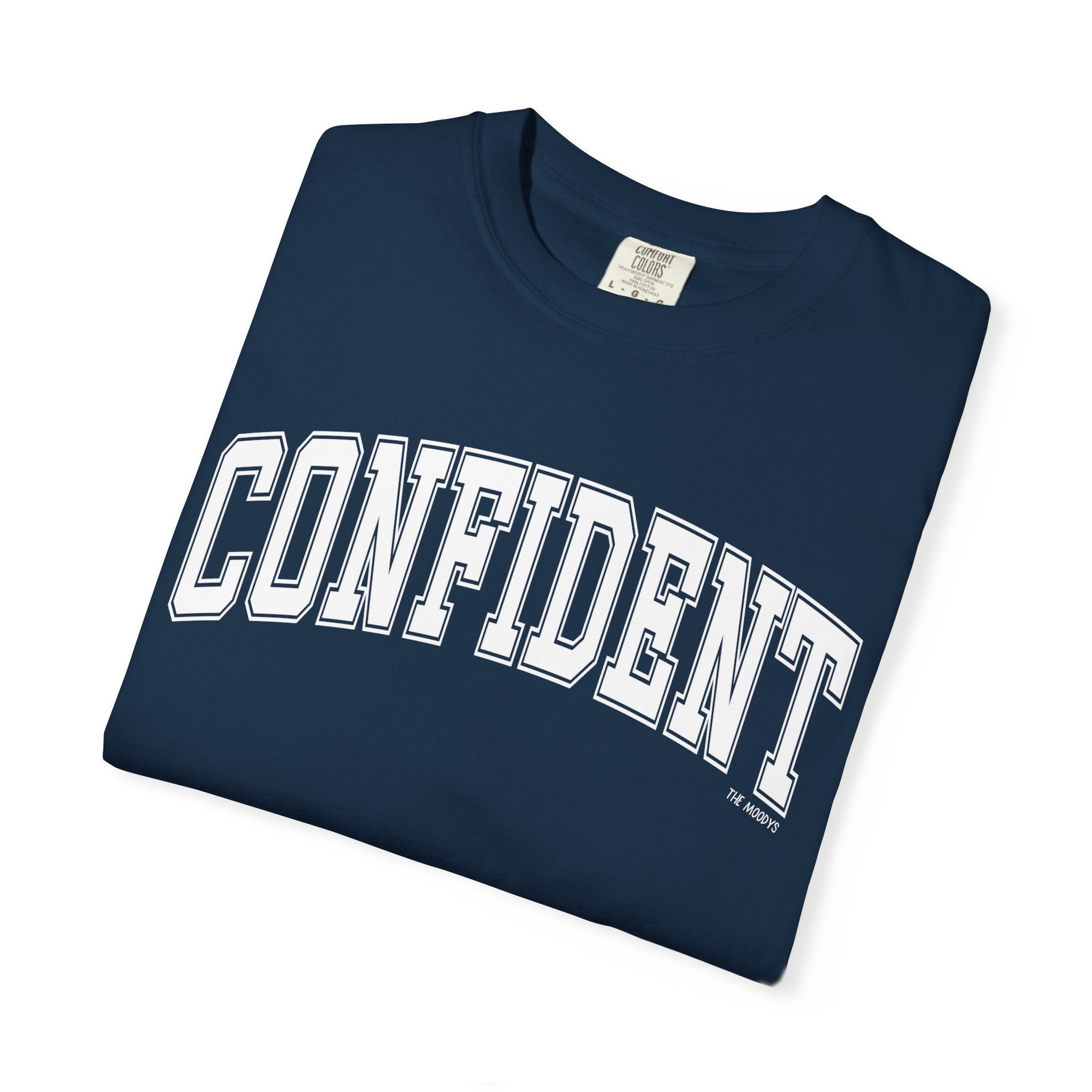 confident t-shirt