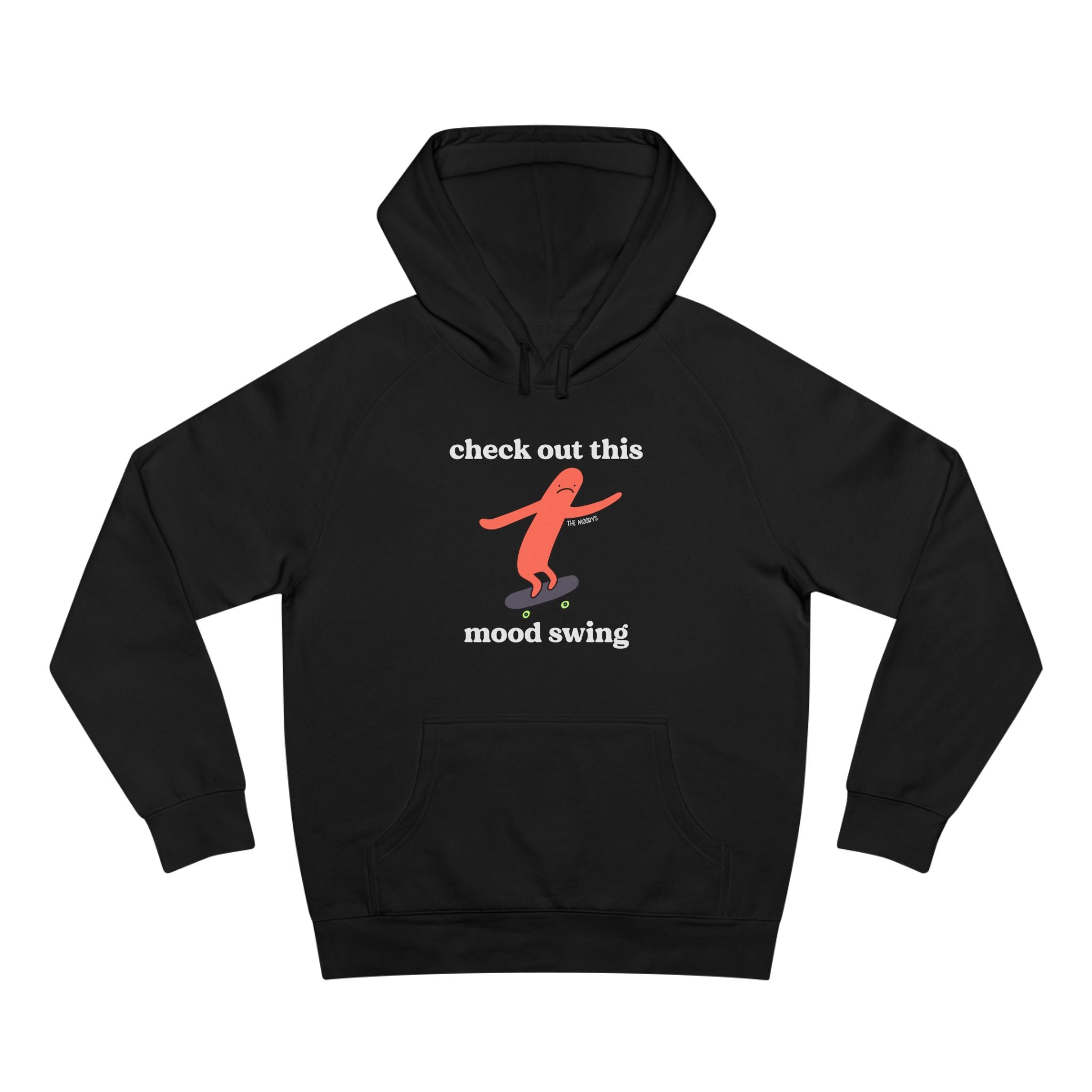check out this mood swing - unisex hoodie