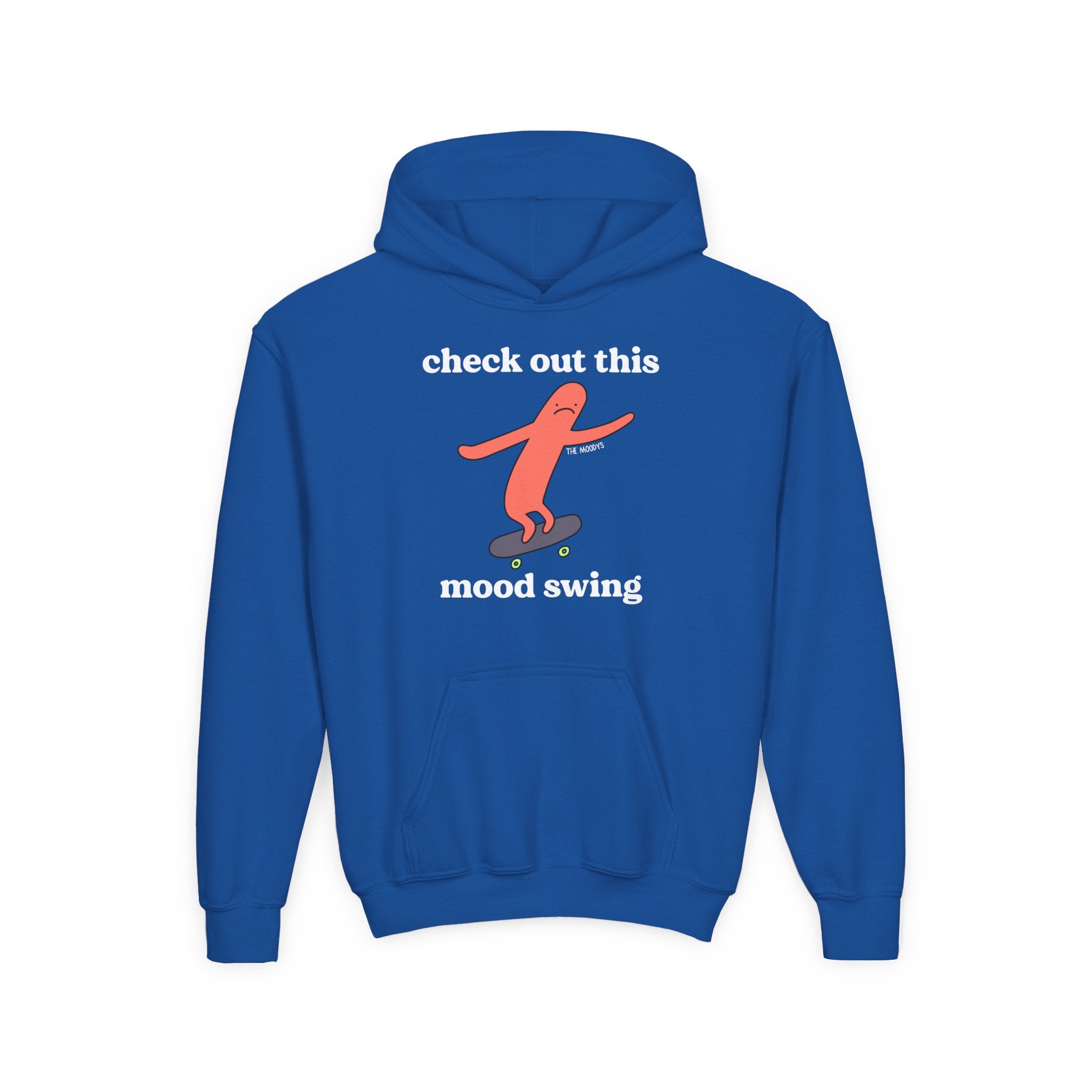 CHECK OUT THIS MOOD SWING YOUTH HOODIE