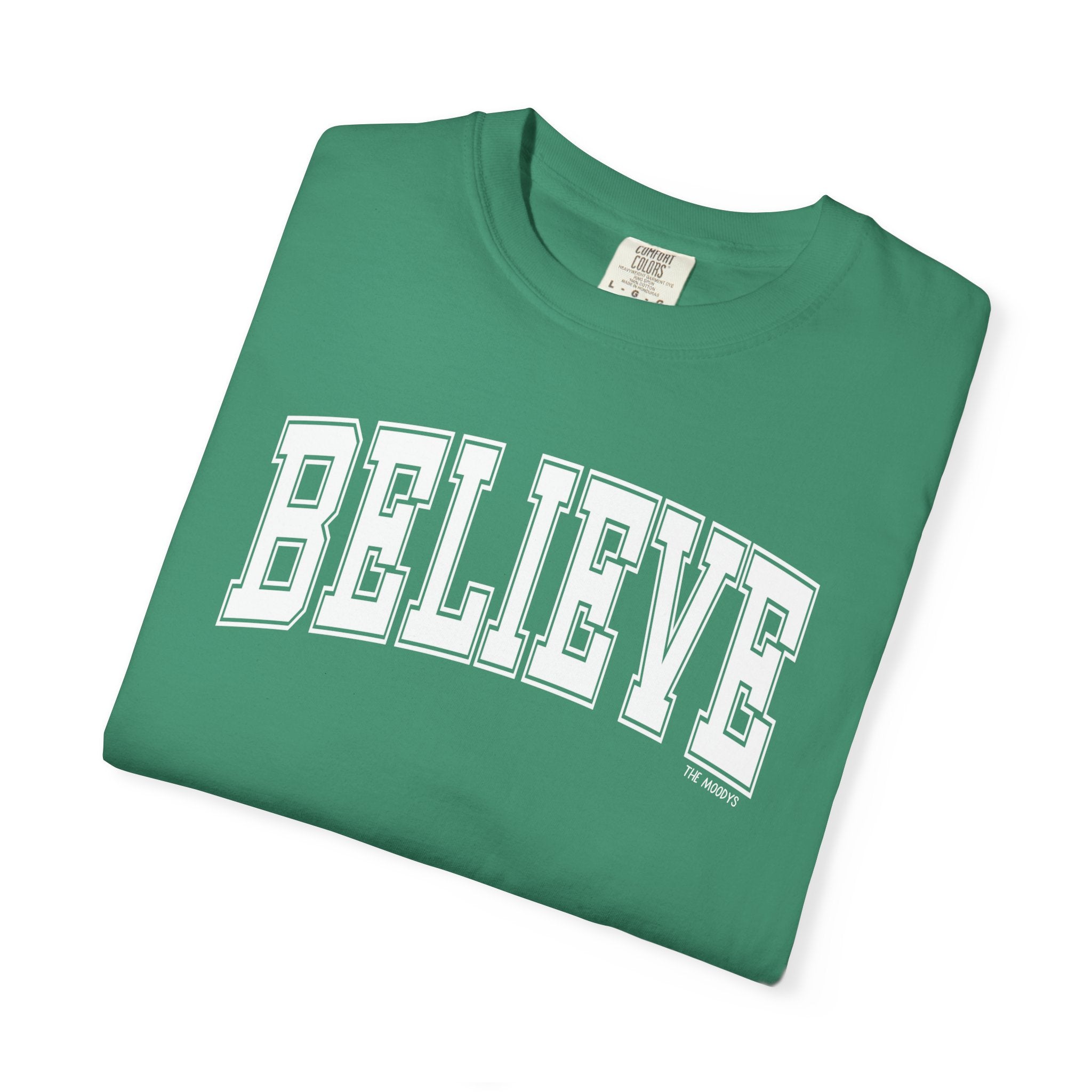 believe t-shirt