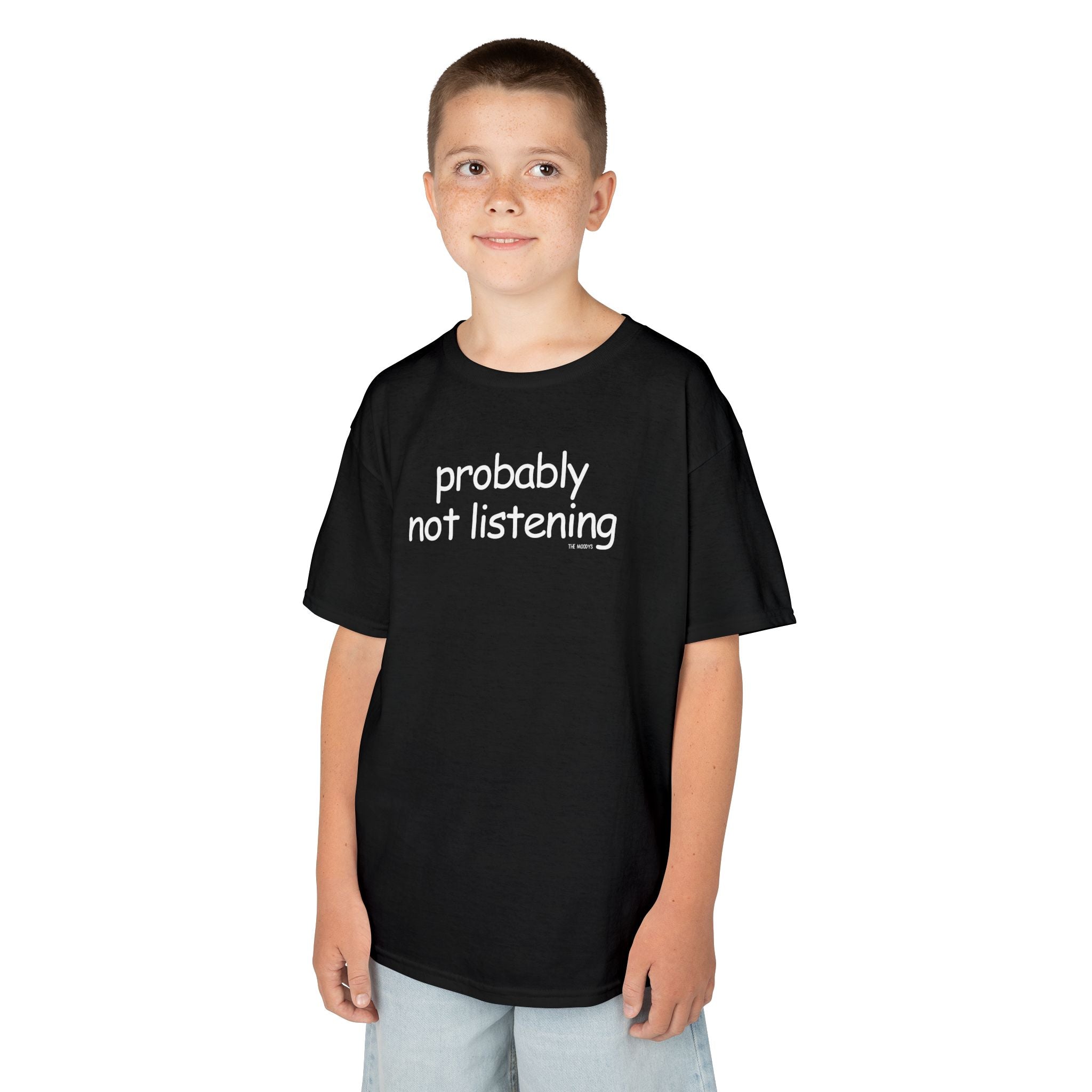PROBABLY NOT LISTENING YOUTH T-SHIRT