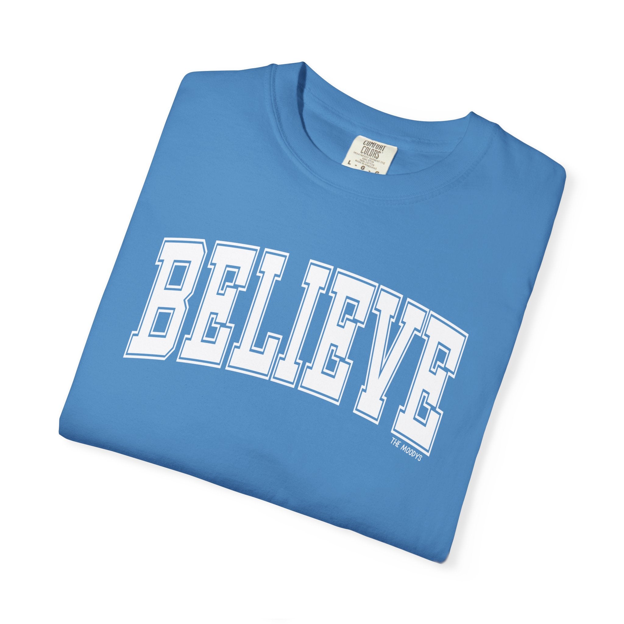believe t-shirt