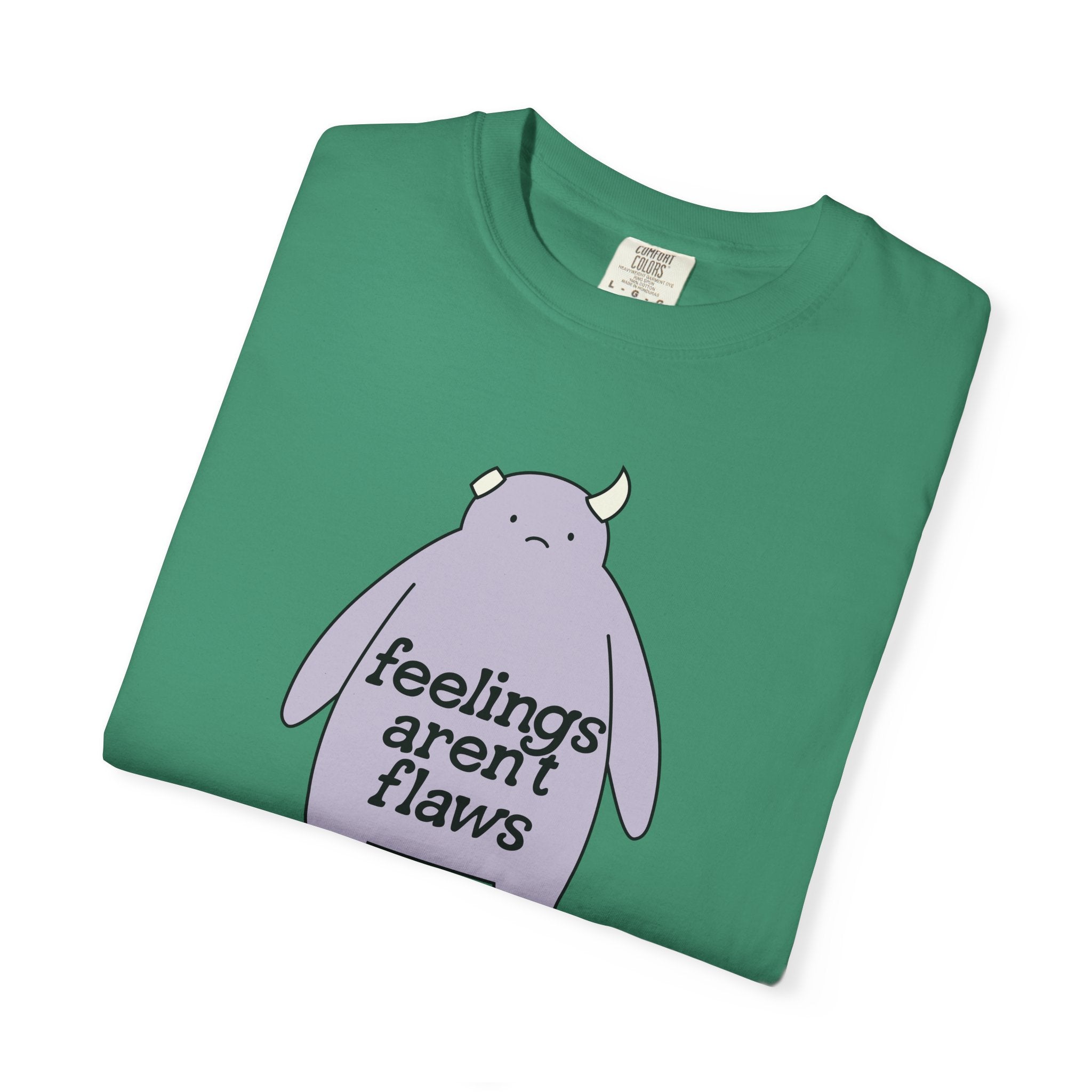 feelings aren't flaws t-shirt