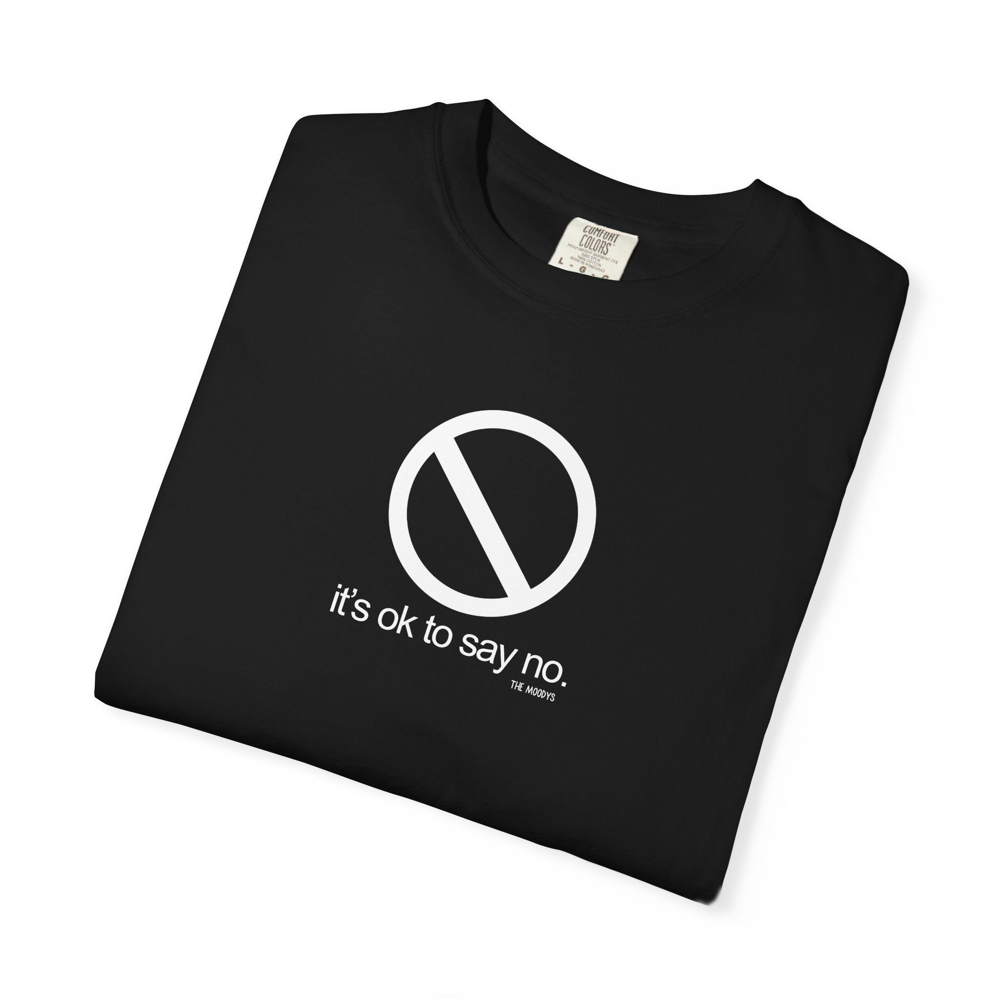 it's ok to say no t-shirt