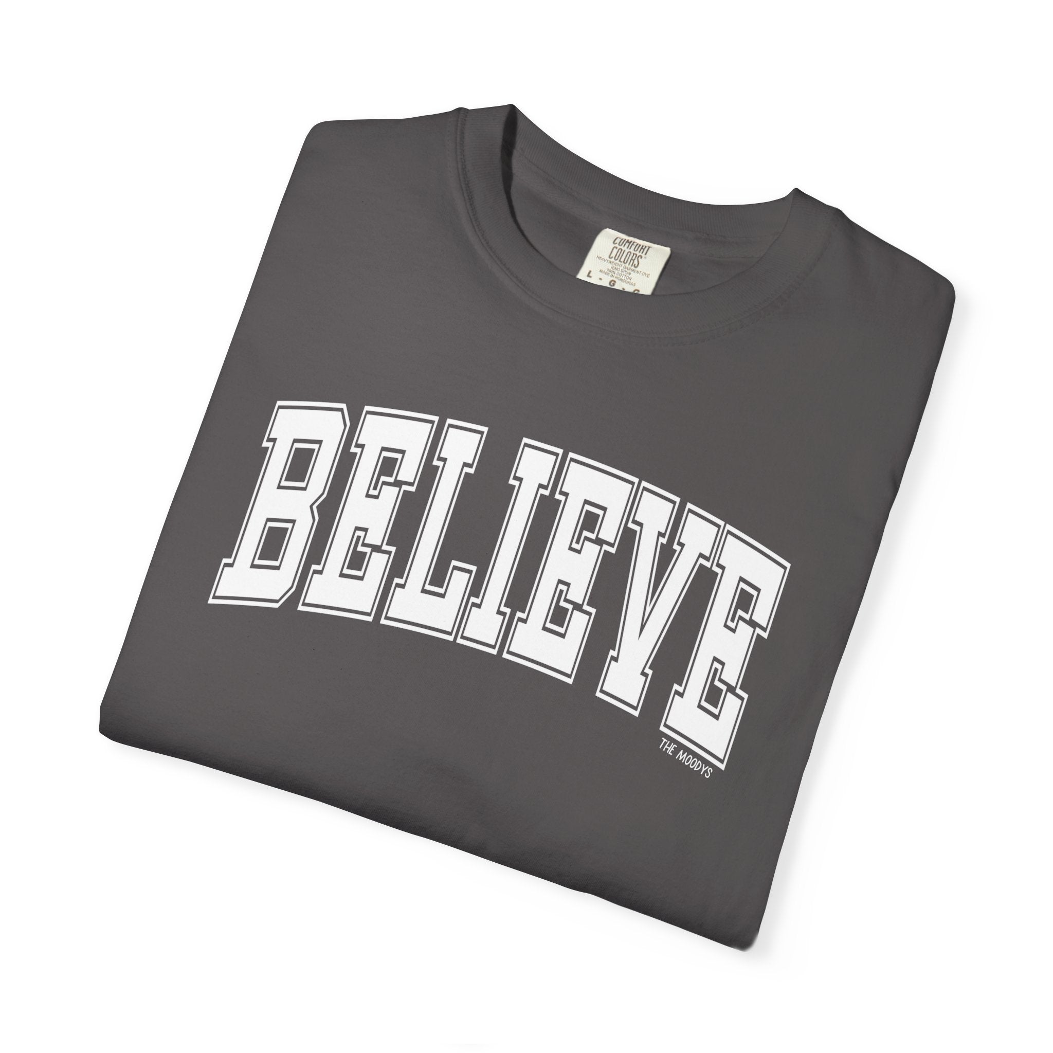 believe t-shirt