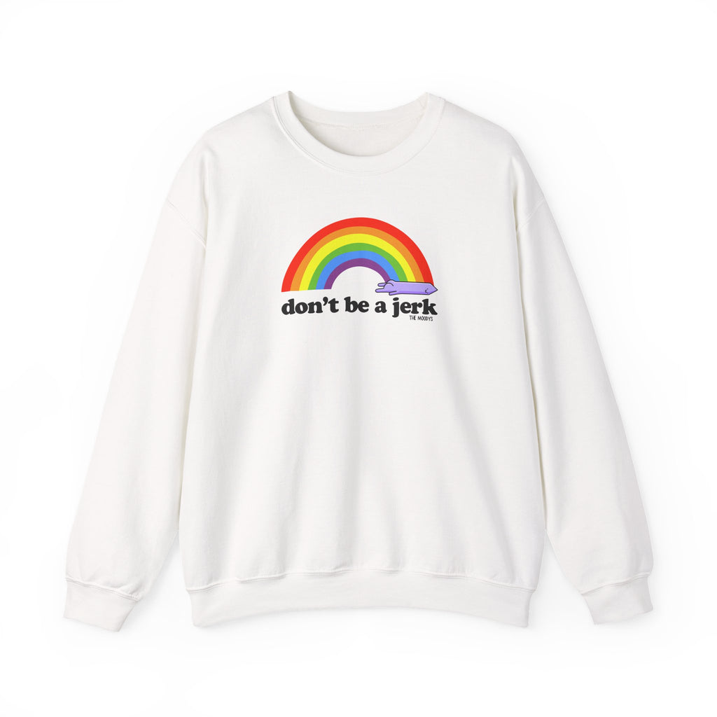 don't be a jerk - crewneck sweatshirt - unisex